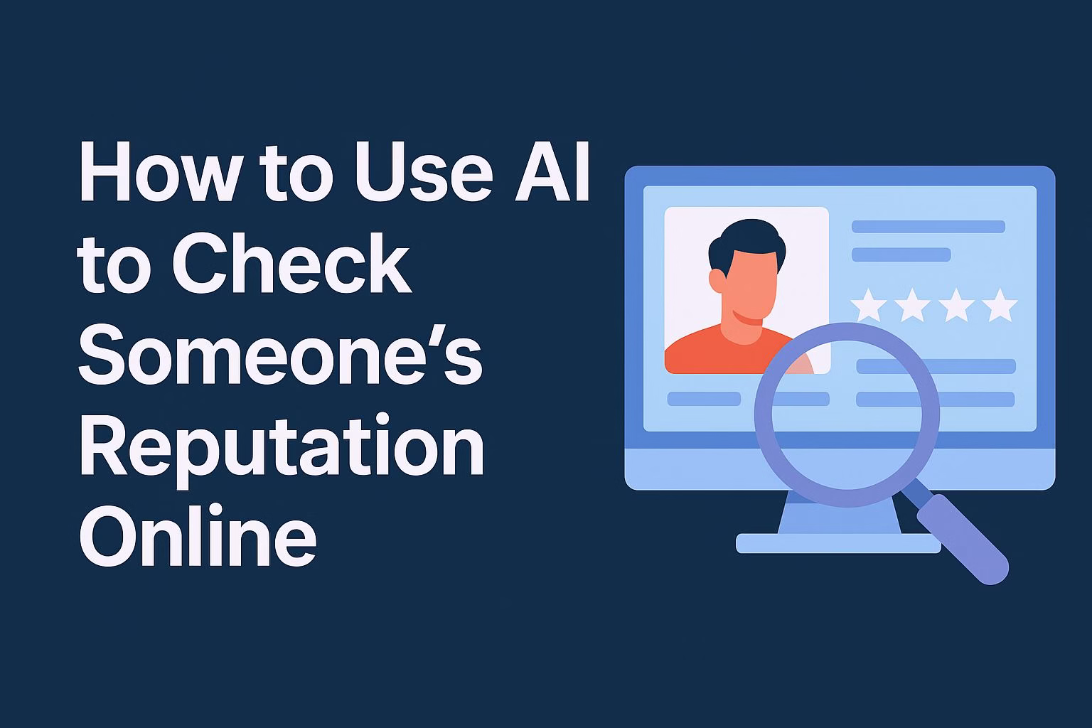 Check Someone’s Reputation Online