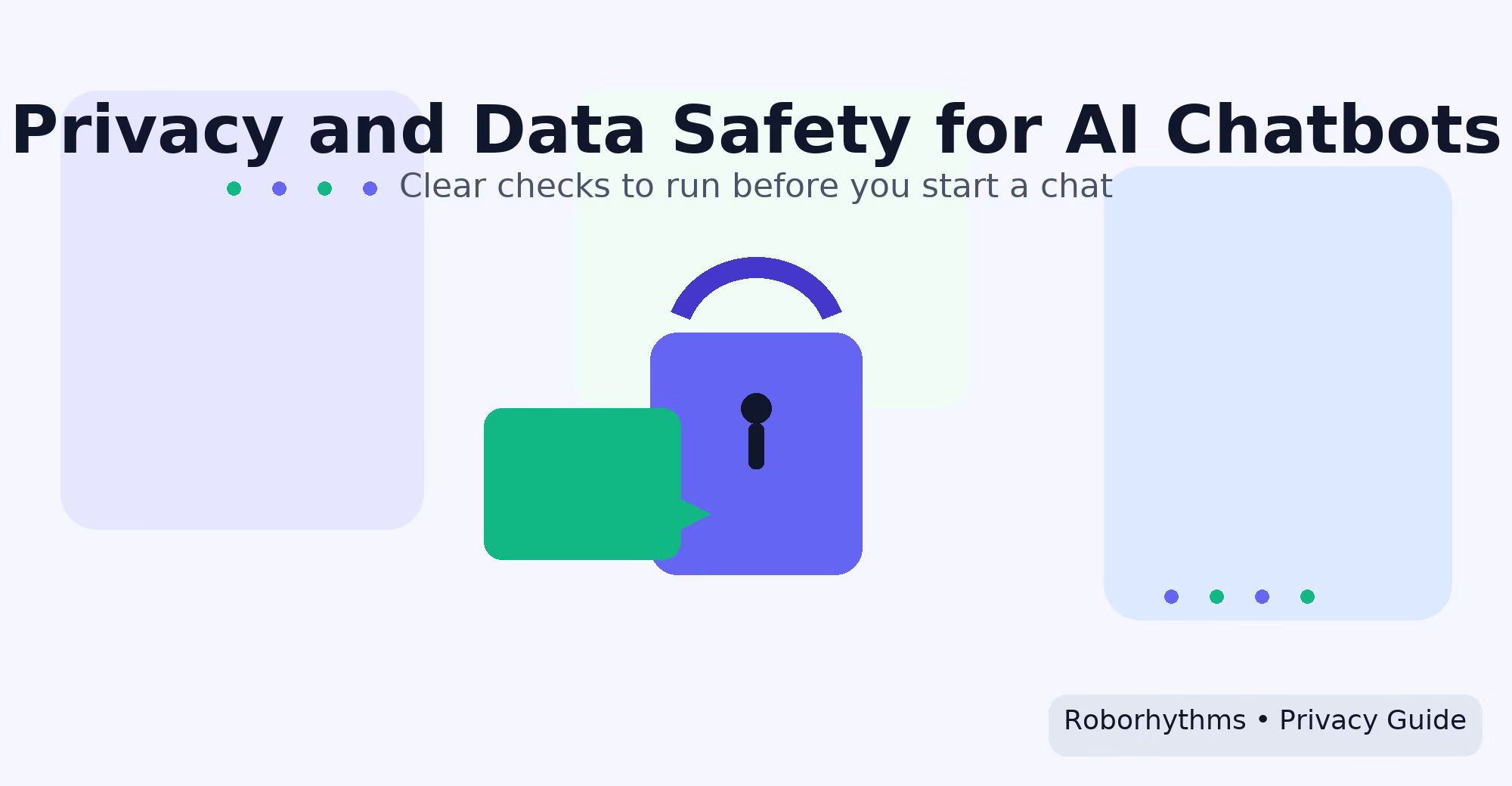 AI Chatbots, Check These Privacy Settings