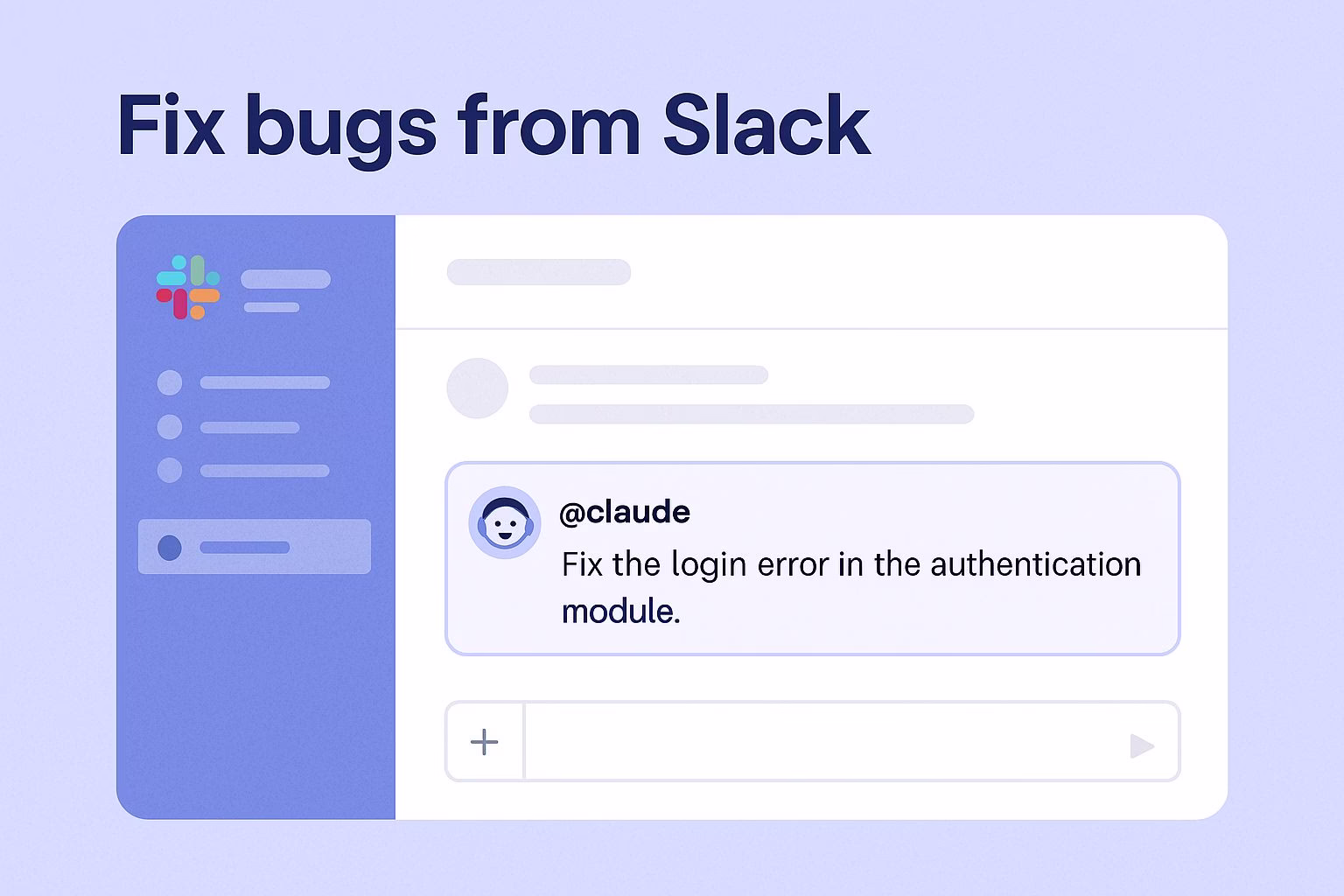 Fix Bugs and Ship Features From Slack With Claude Code