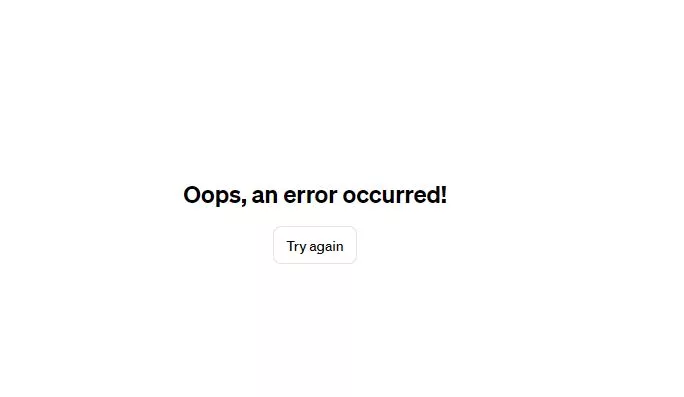 ChatGPT oops, an error occurred - Try again