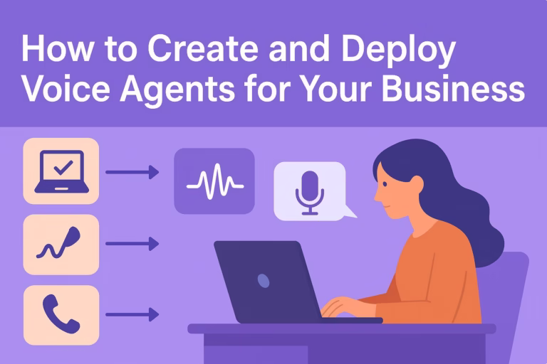 Create and Deploy Voice Agents for Your Business