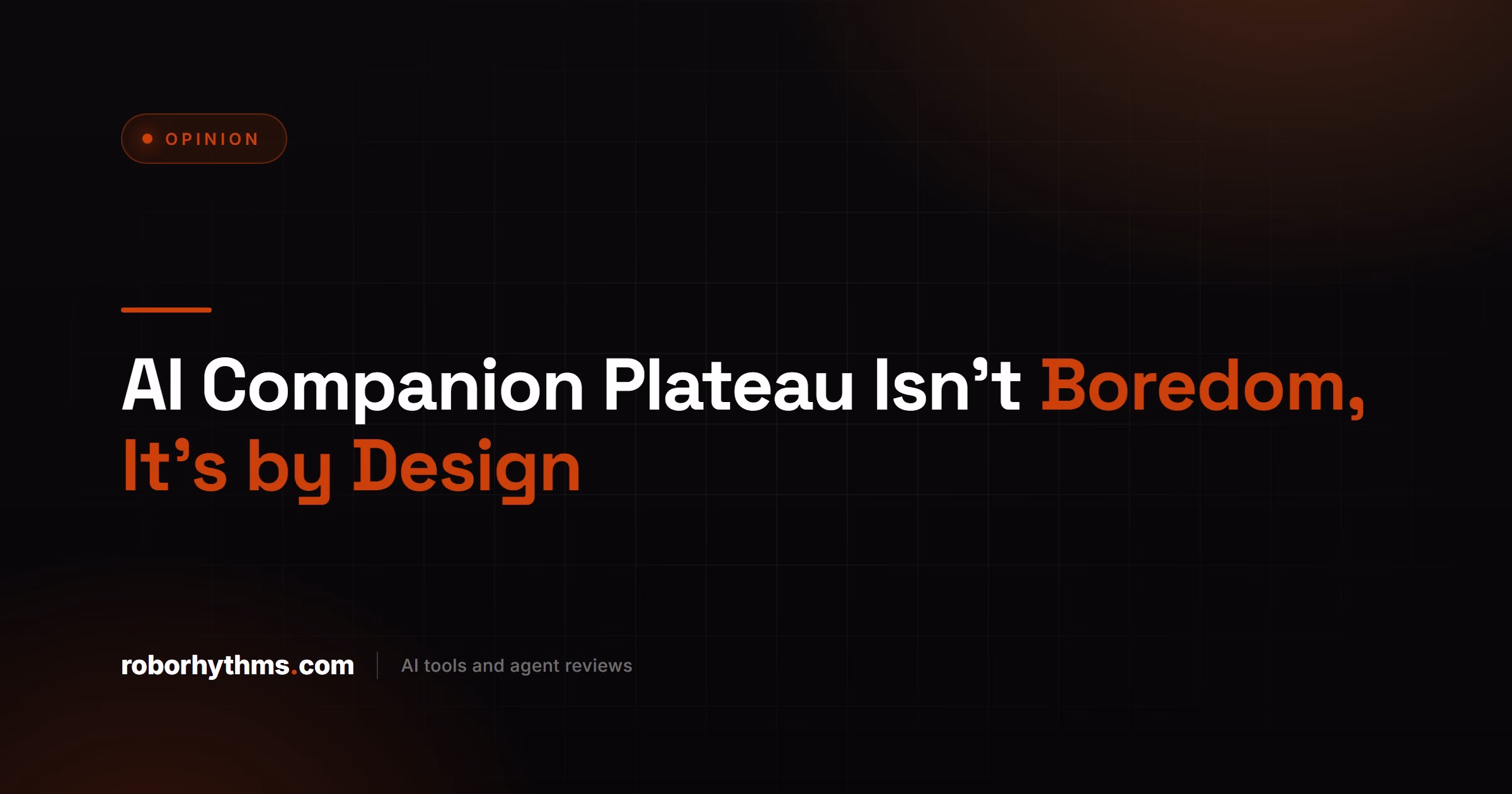 AI Companion Plateau By Design Opinion