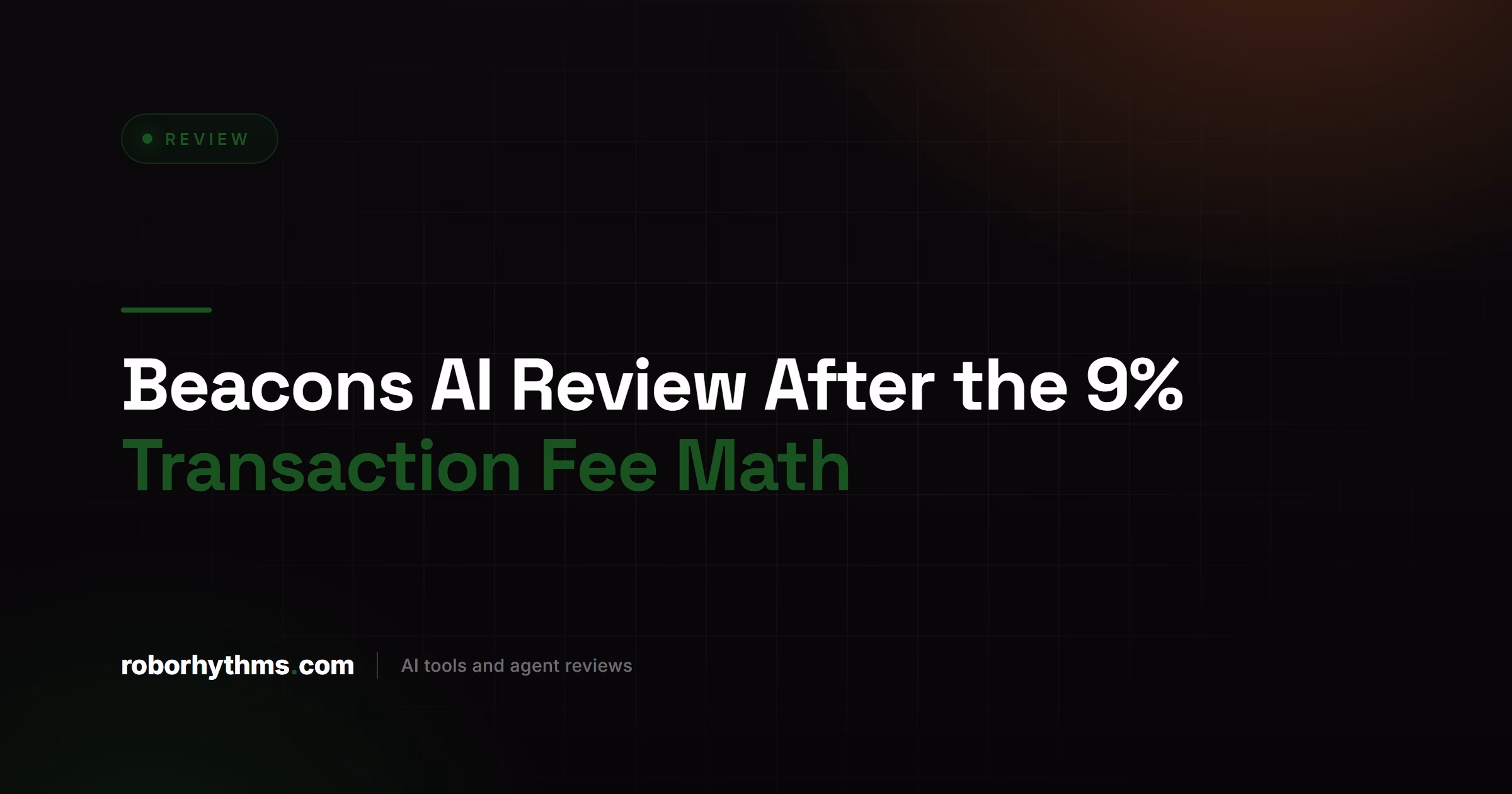 Beacons AI Review After the 9 Percent Transaction Fee Math