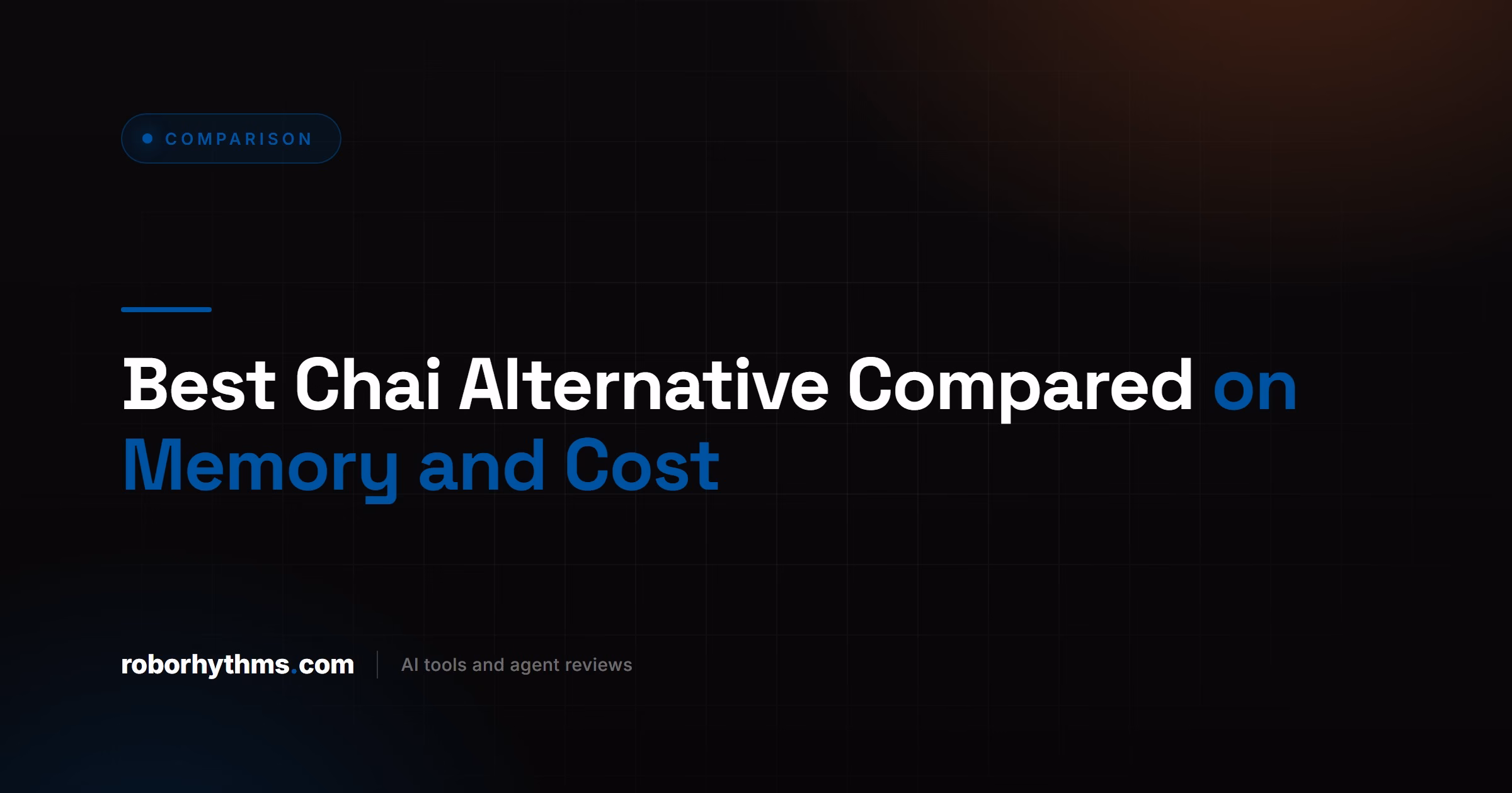 Best Chai Alternative Compared on Memory and Cost