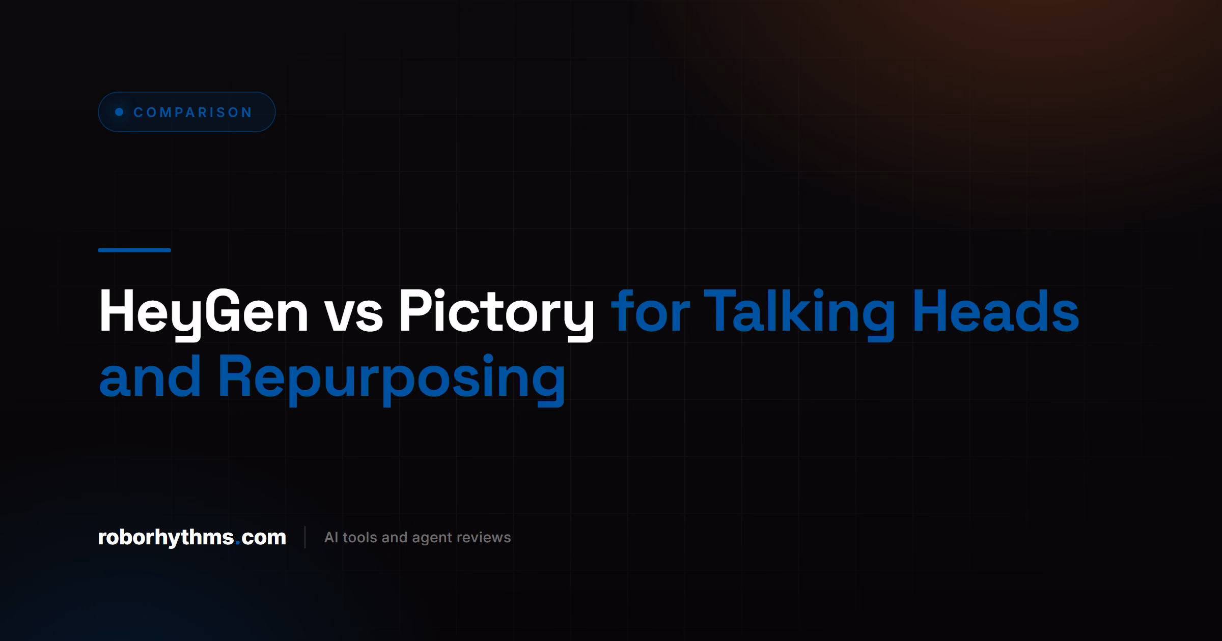 HeyGen vs Pictory for Talking Heads and Repurposing