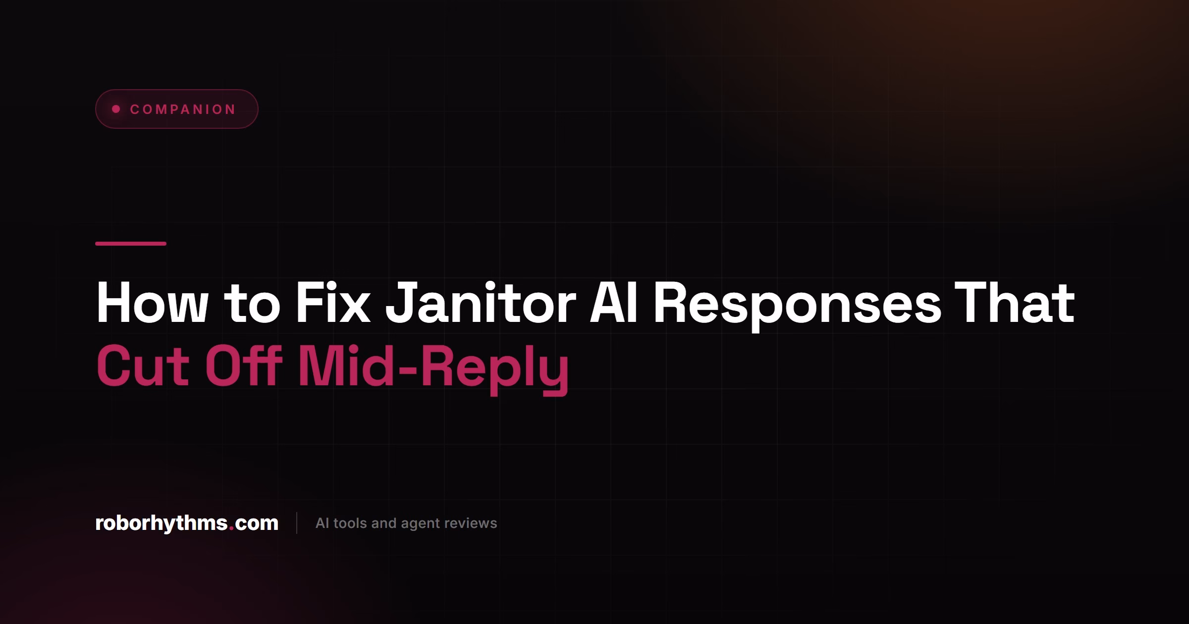 How to Fix Janitor AI Responses That Cut Off Mid-Reply