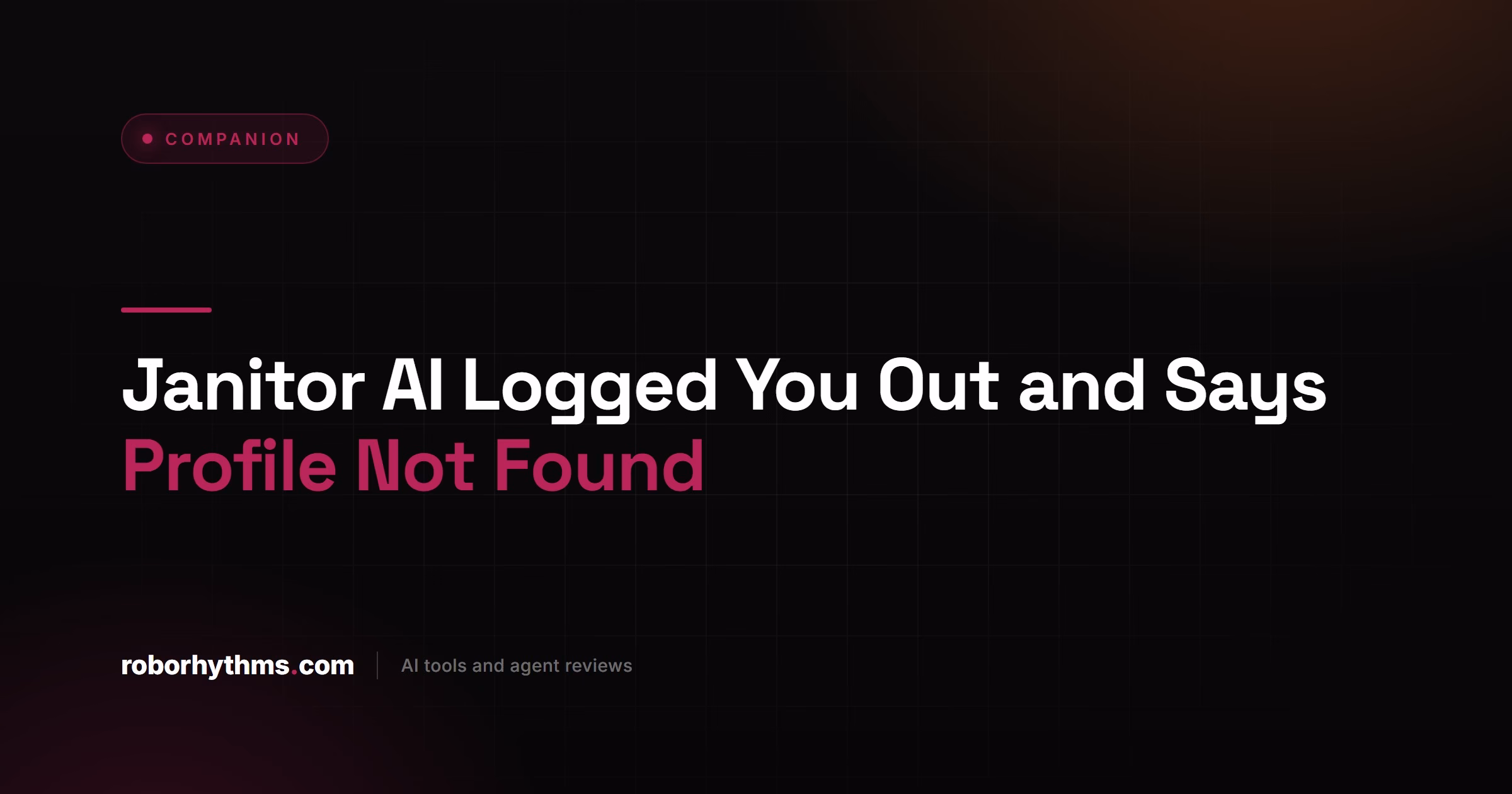 Janitor AI Logged You Out and Says Profile Not Found