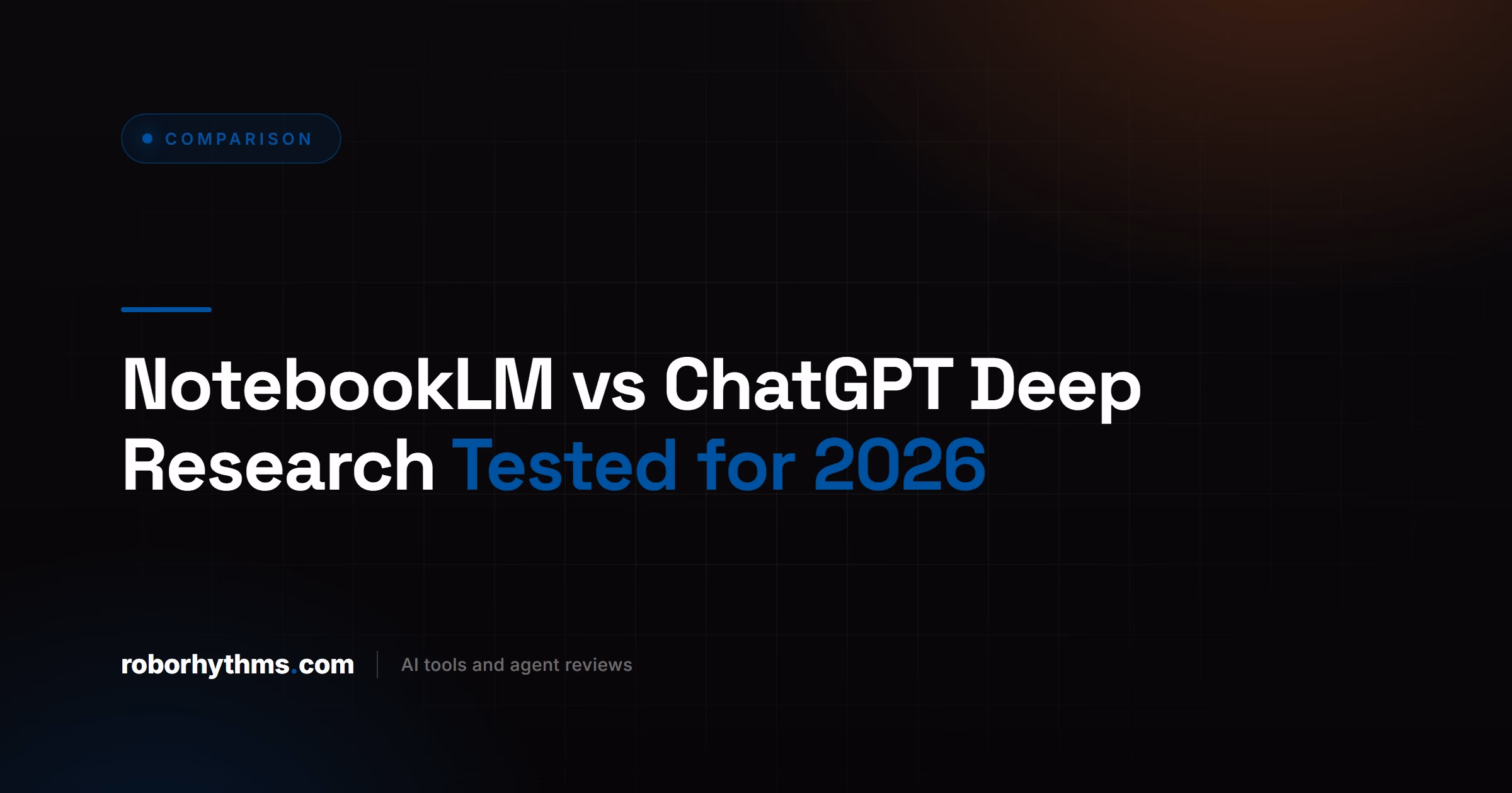 NotebookLM vs ChatGPT Deep Research Tested for 2026