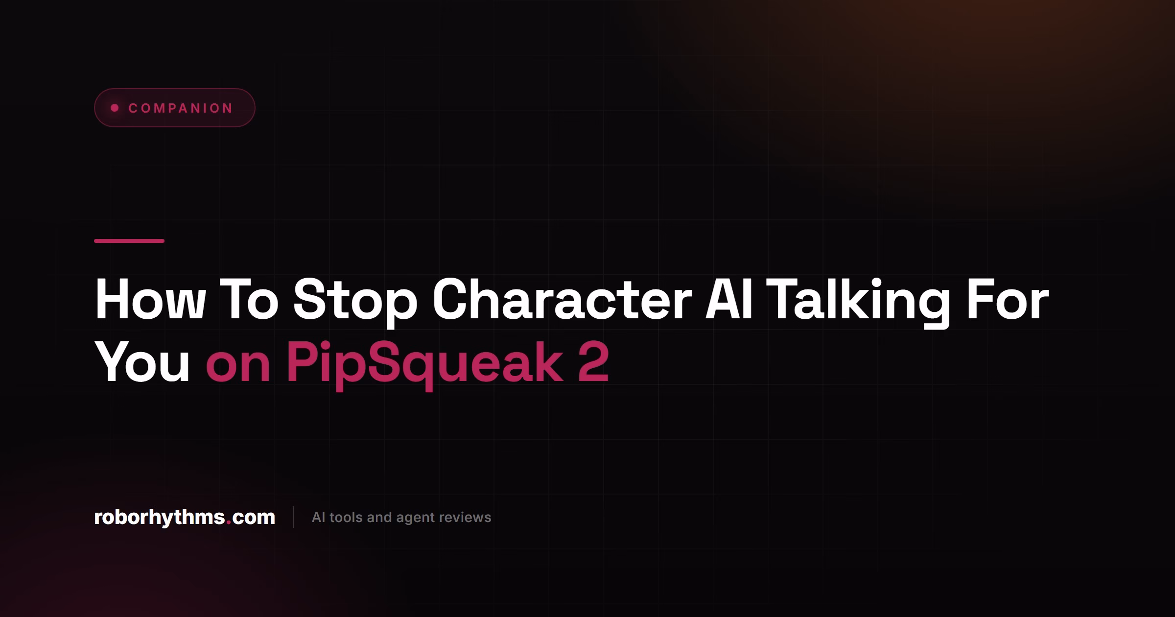 How To Stop Character AI Talking For You on PipSqueak 2