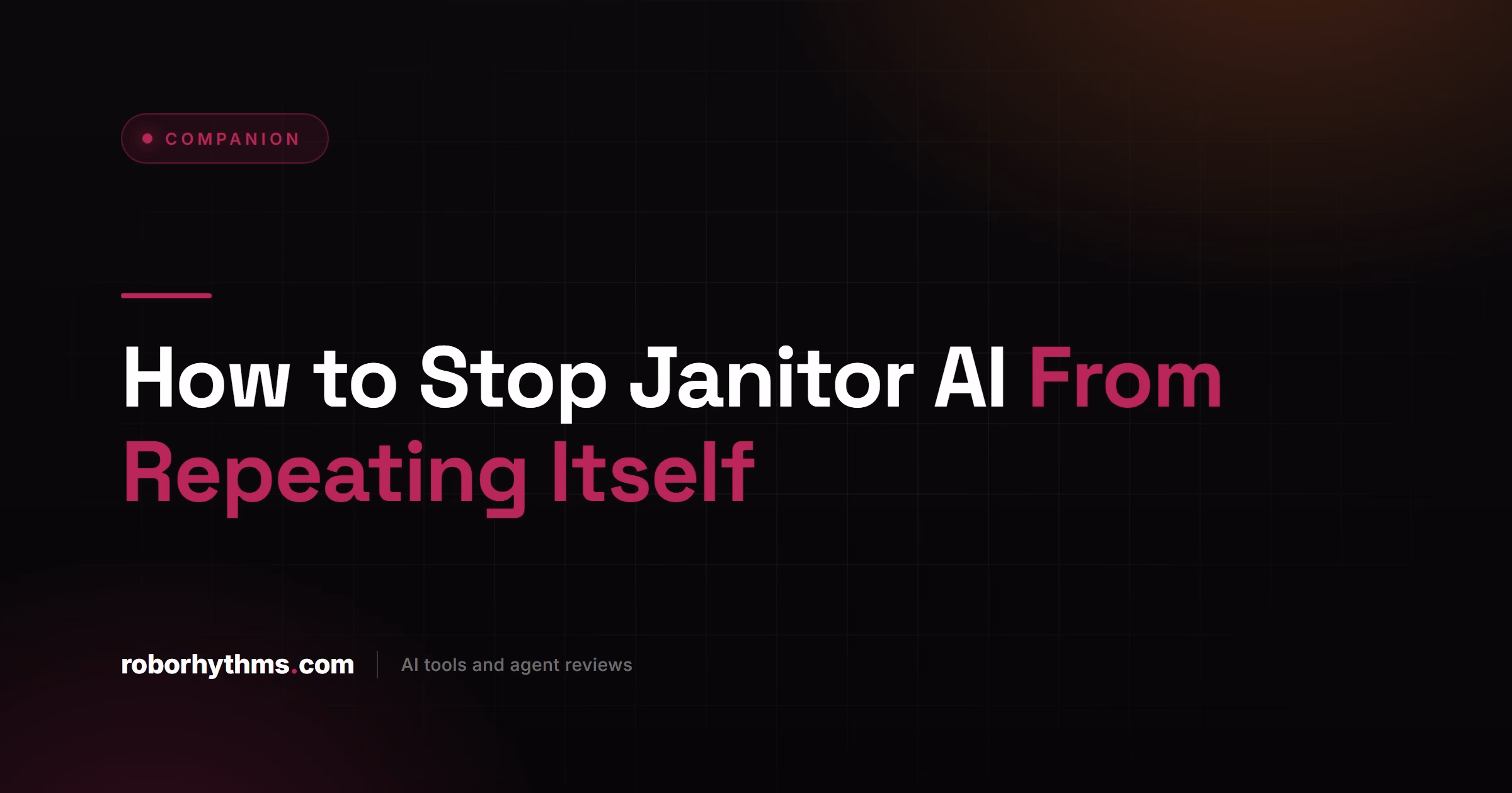 How to Stop Janitor AI From Repeating Itself