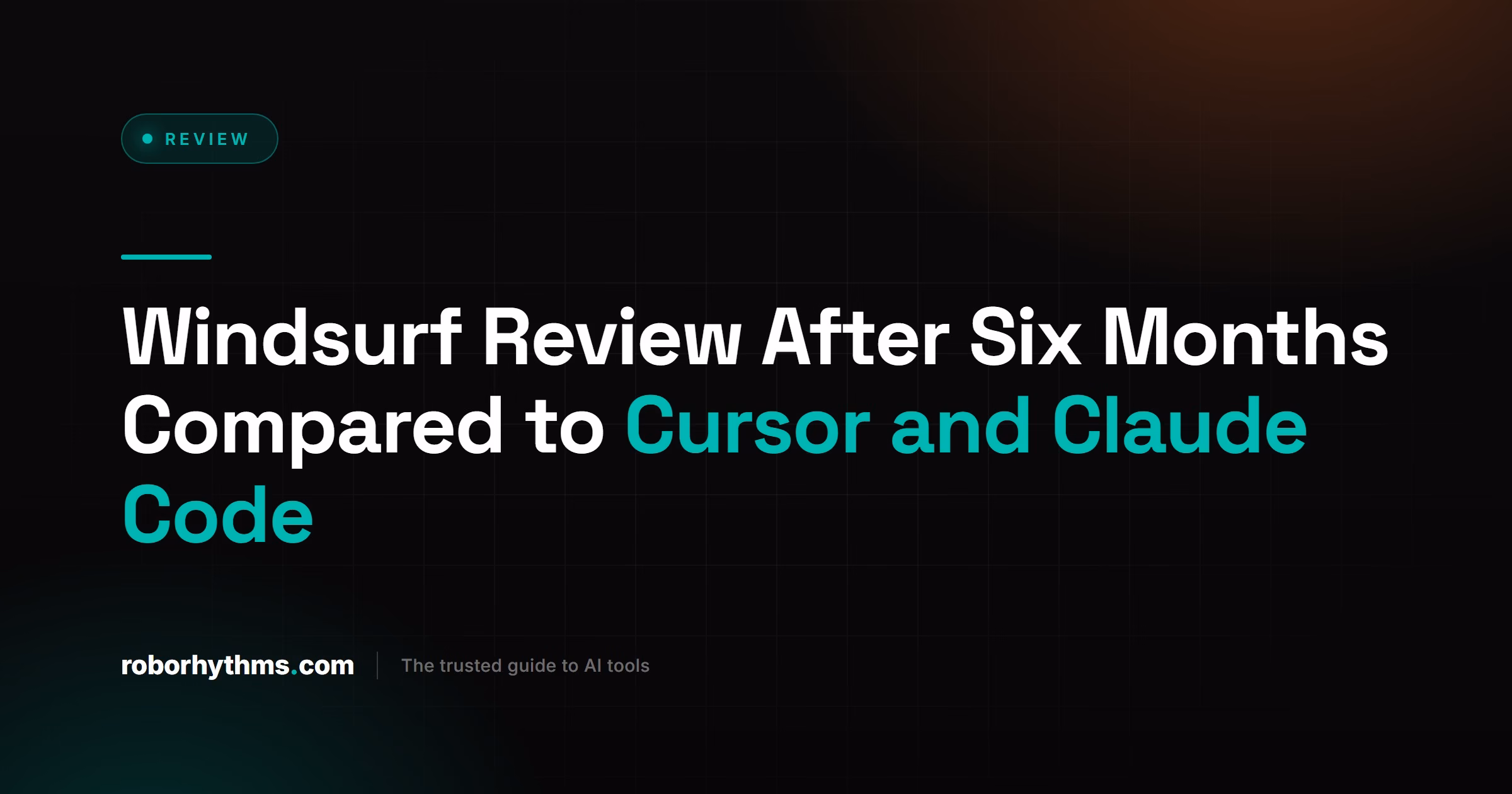 Windsurf Review After Six Months