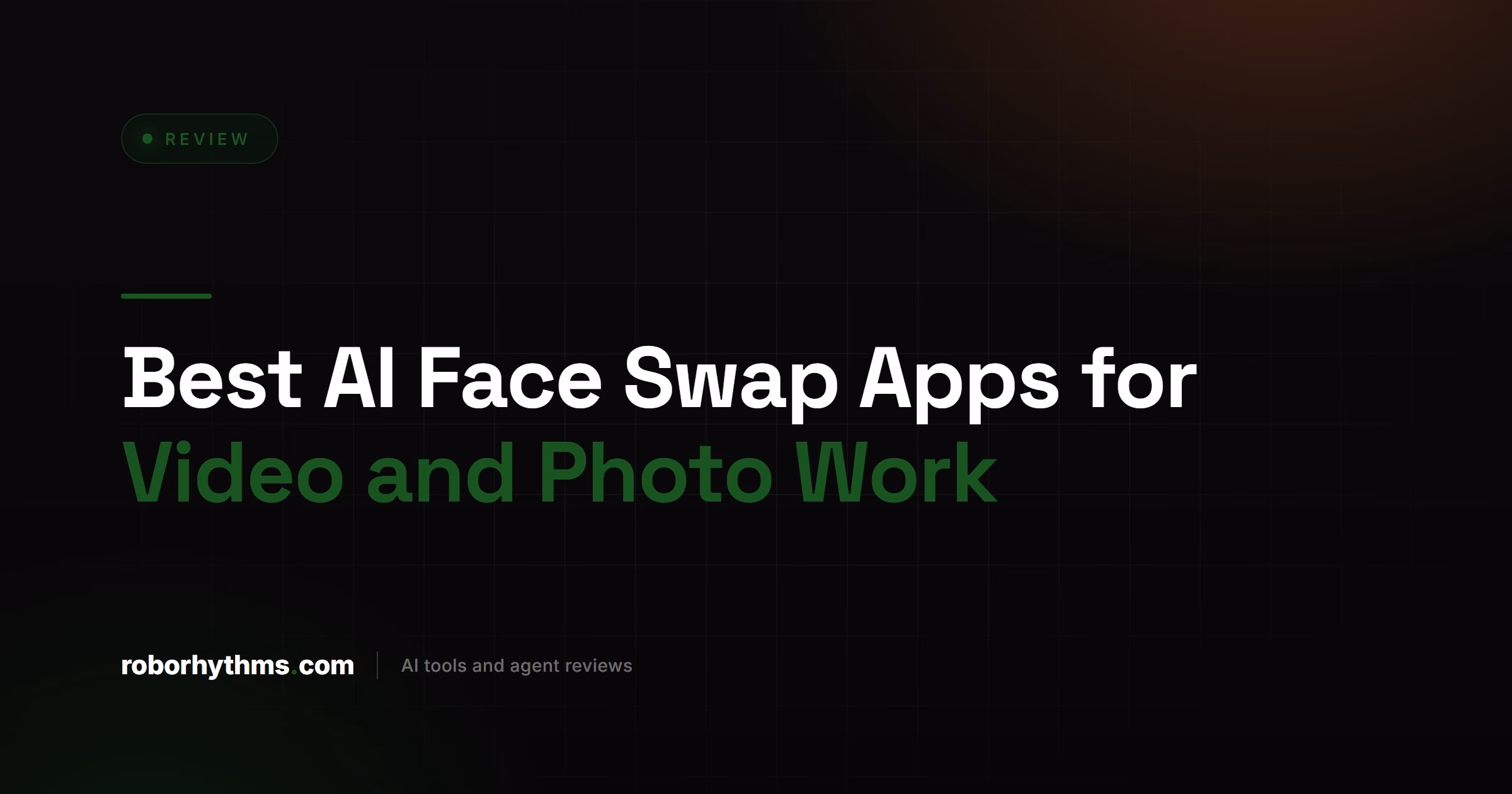 Best AI Face Swap Apps for Video and Photo Work
