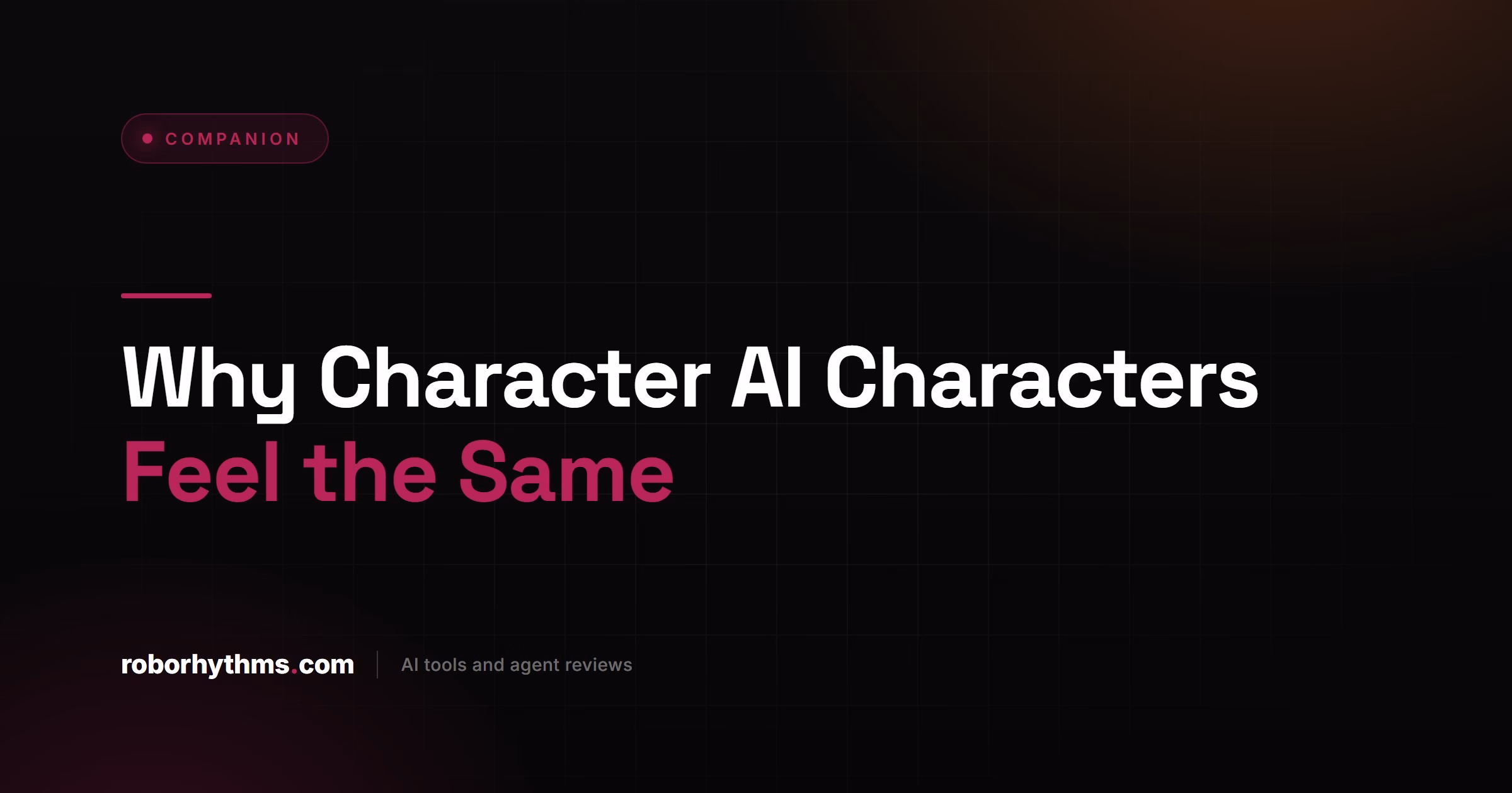 Why Character AI Characters Feel the Same