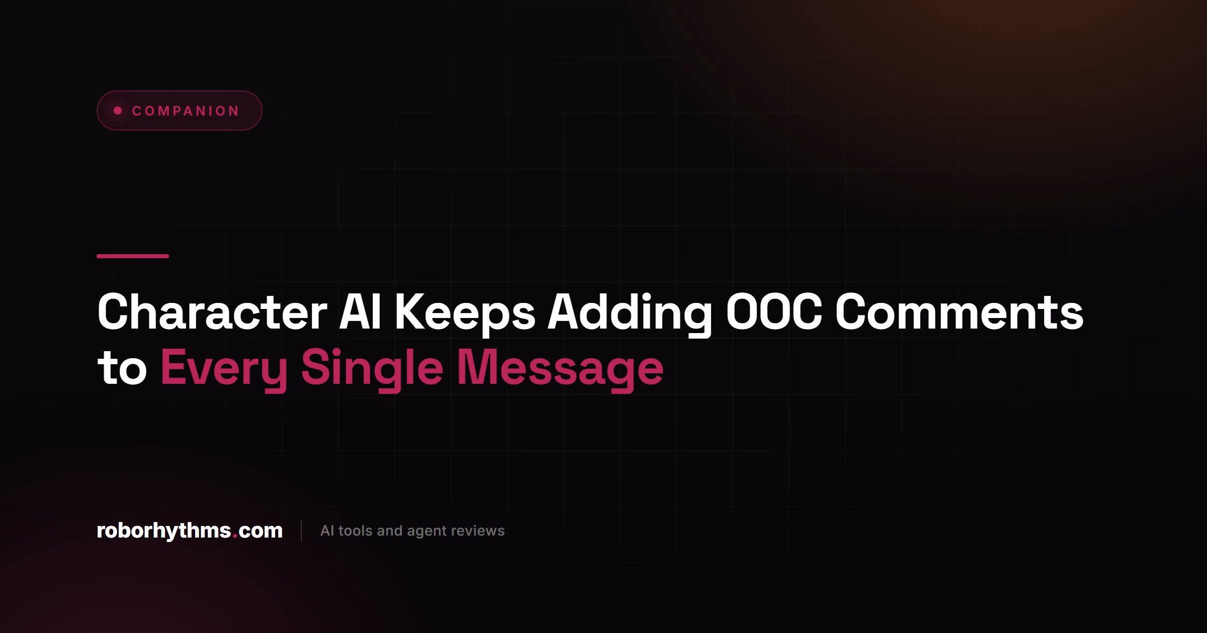 Character AI Keeps Adding OOC Comments to Every Single Message