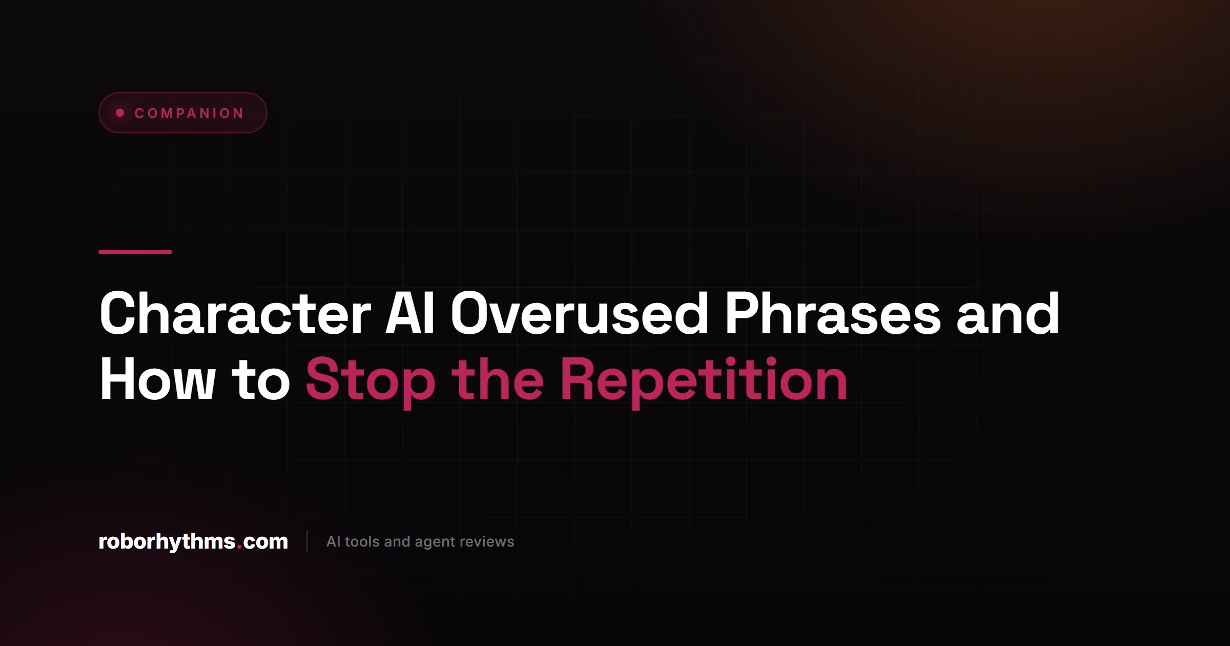 Character AI Overused Phrases And How To Stop The Repetition