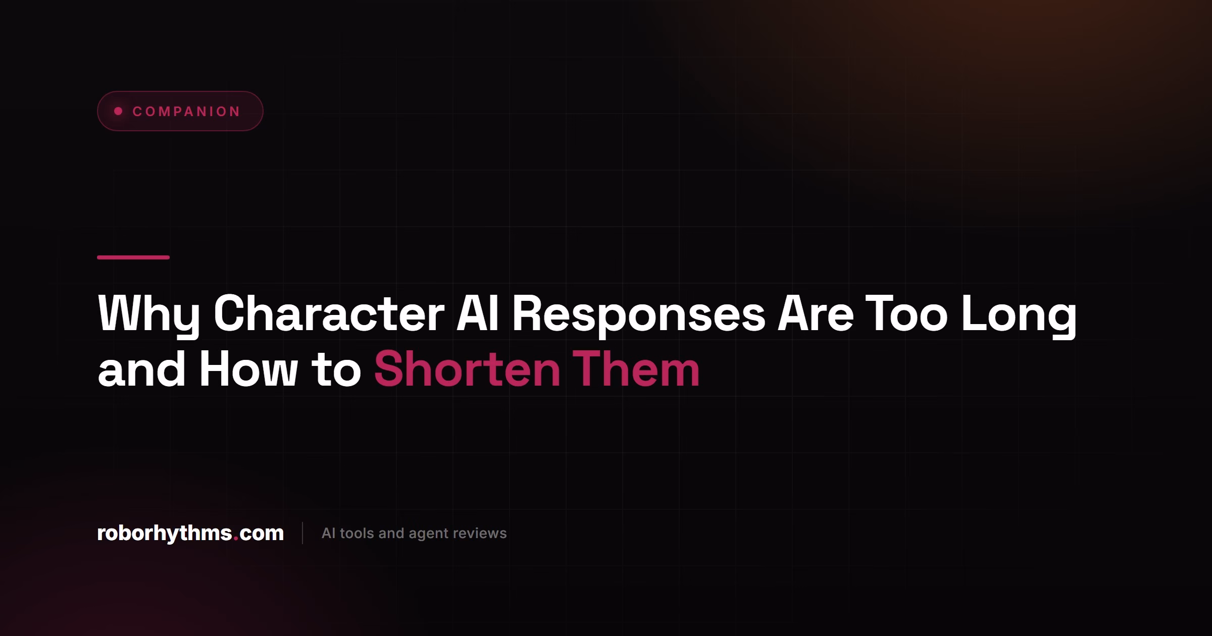 Why Character AI Responses Are Too Long and How to Shorten Them