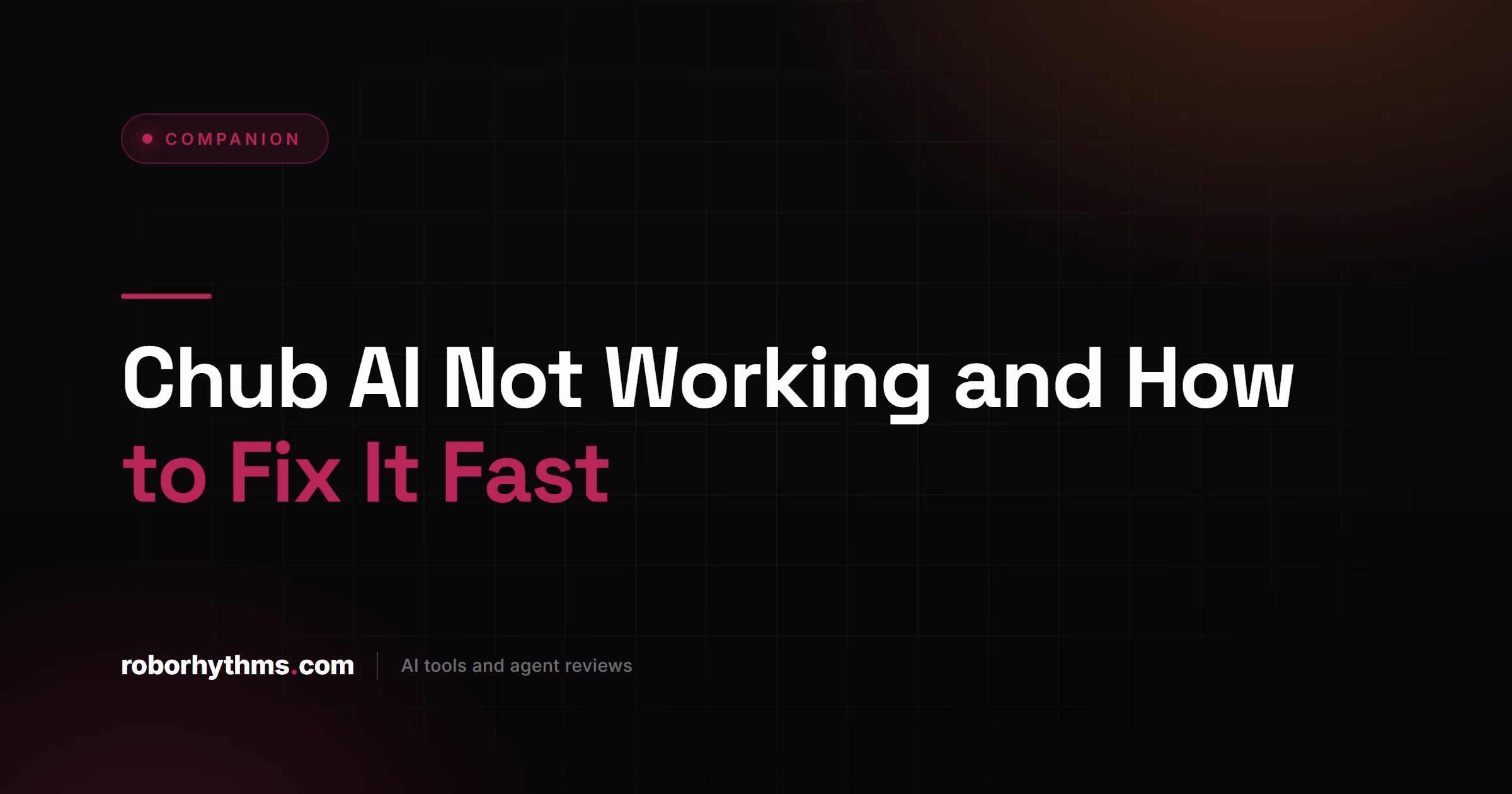 Chub AI Not Working and How to Fix It Fast