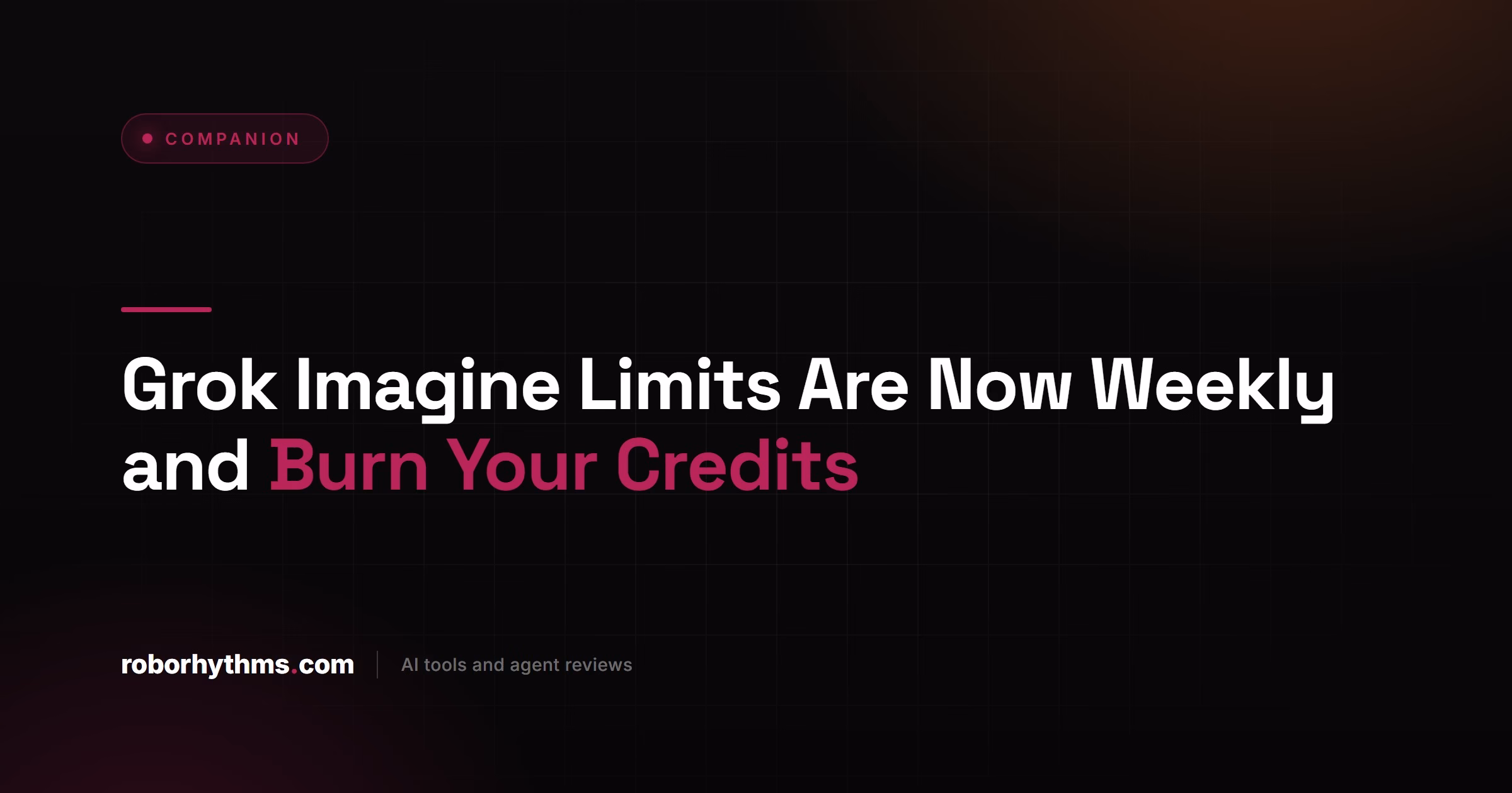 Grok Imagine Limits Are Now Weekly