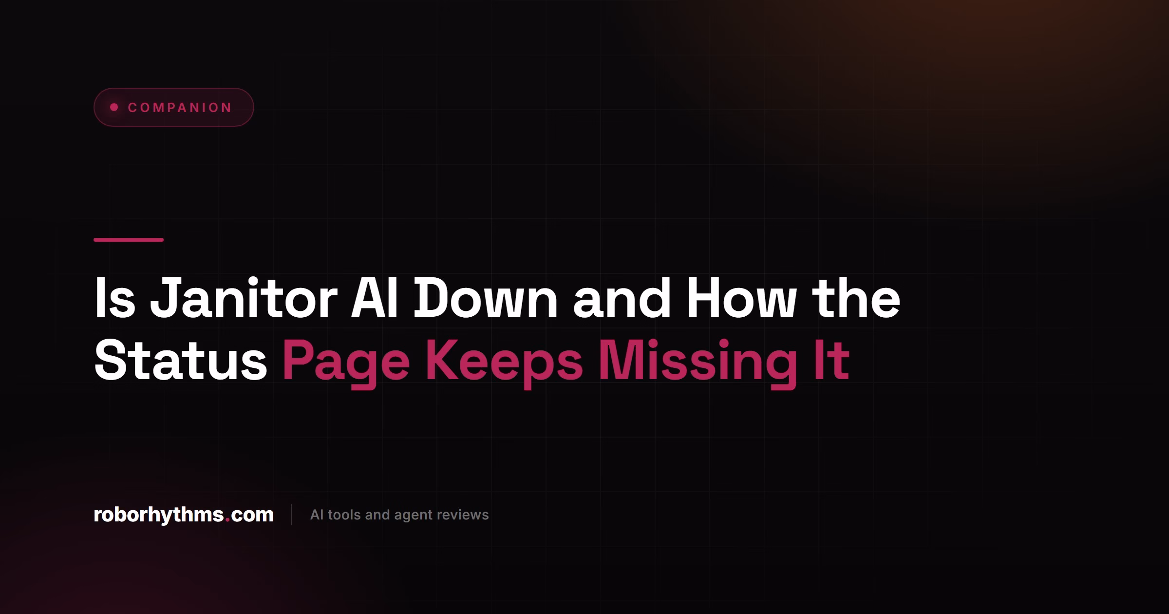 Is Janitor AI Down and How the Status Page Keeps Missing It