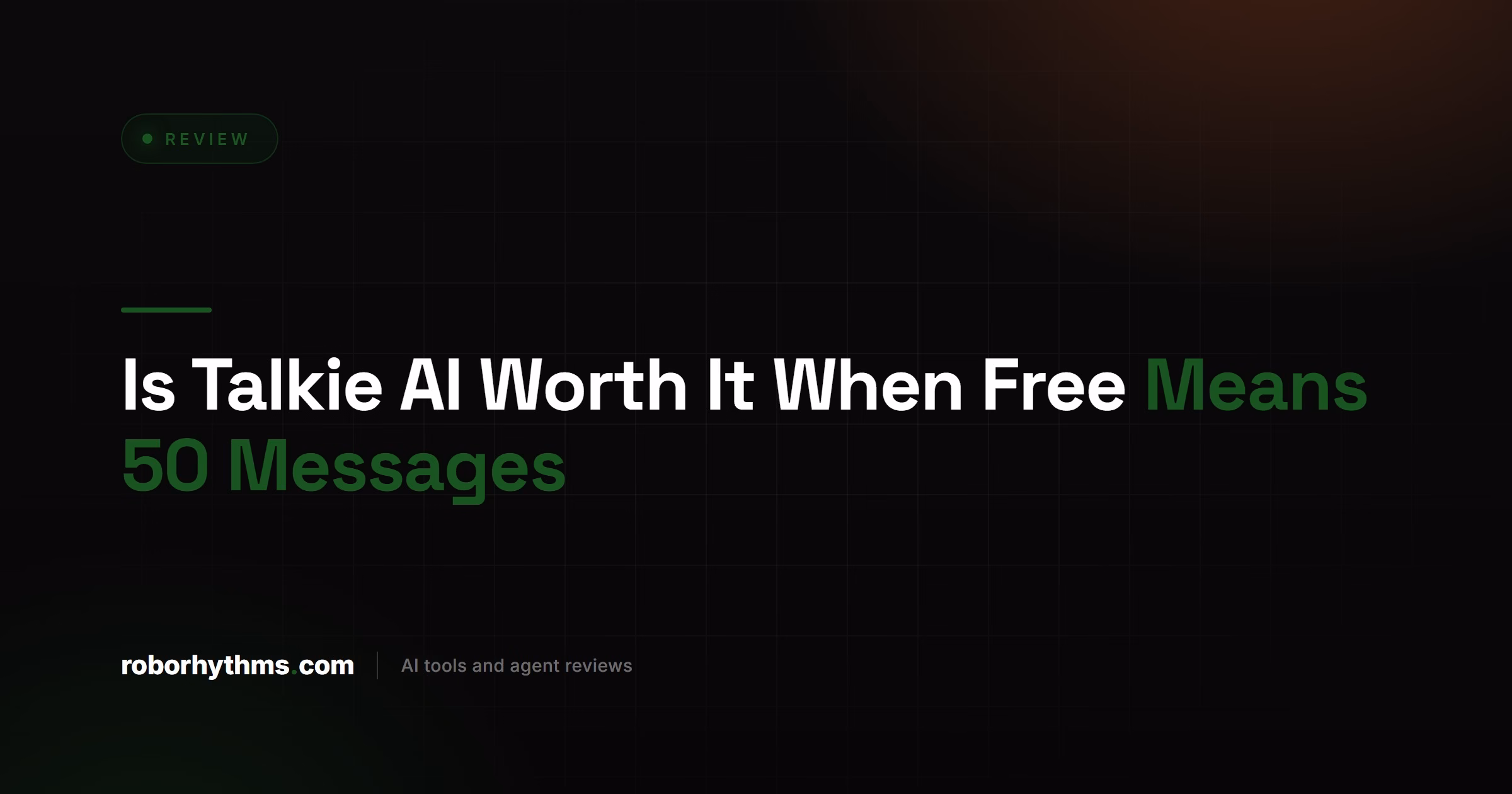 Is Talkie AI Worth It When Free Means 50 Messages