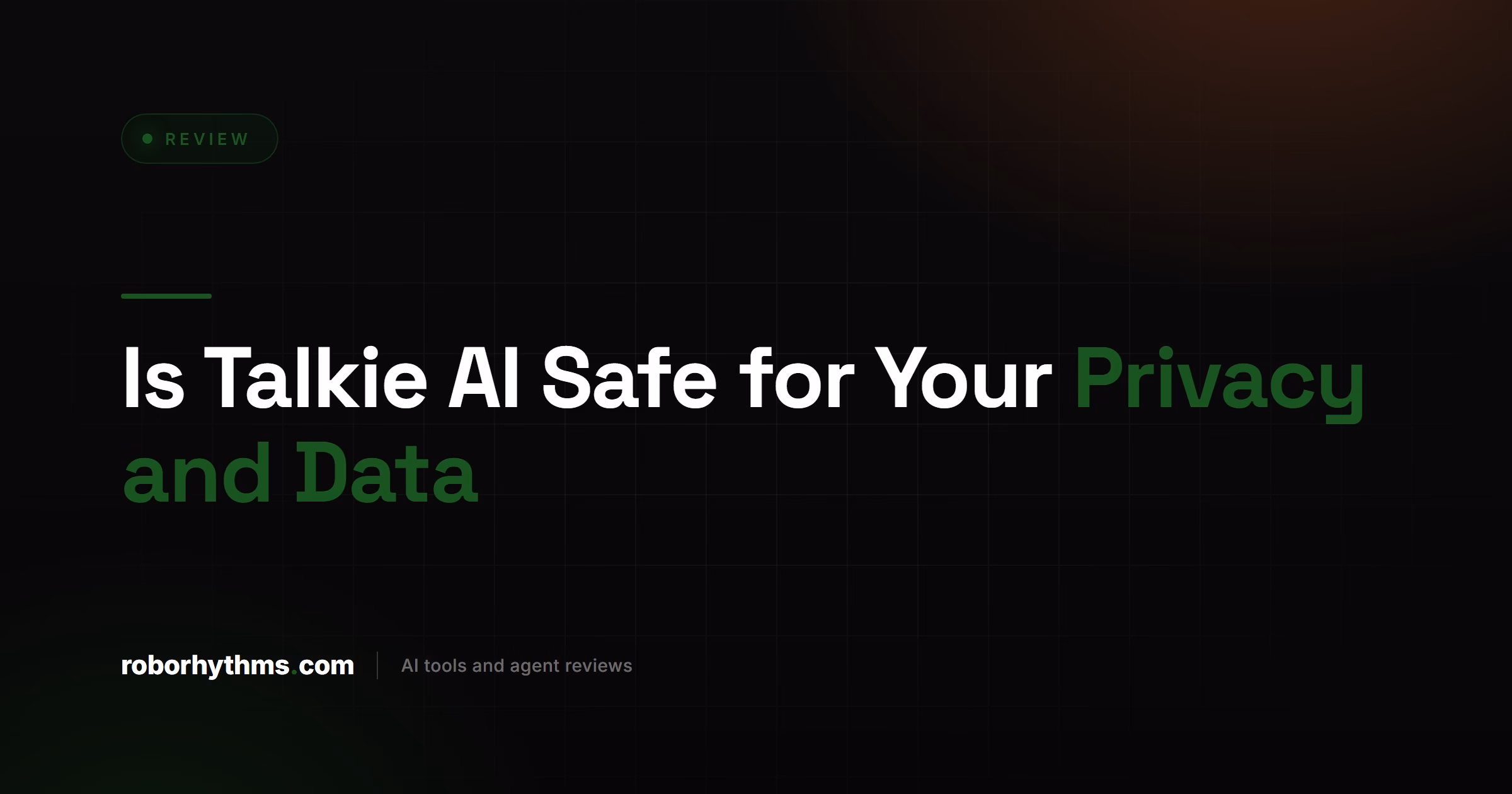 Is Talkie AI Safe for Your Privacy and Data
