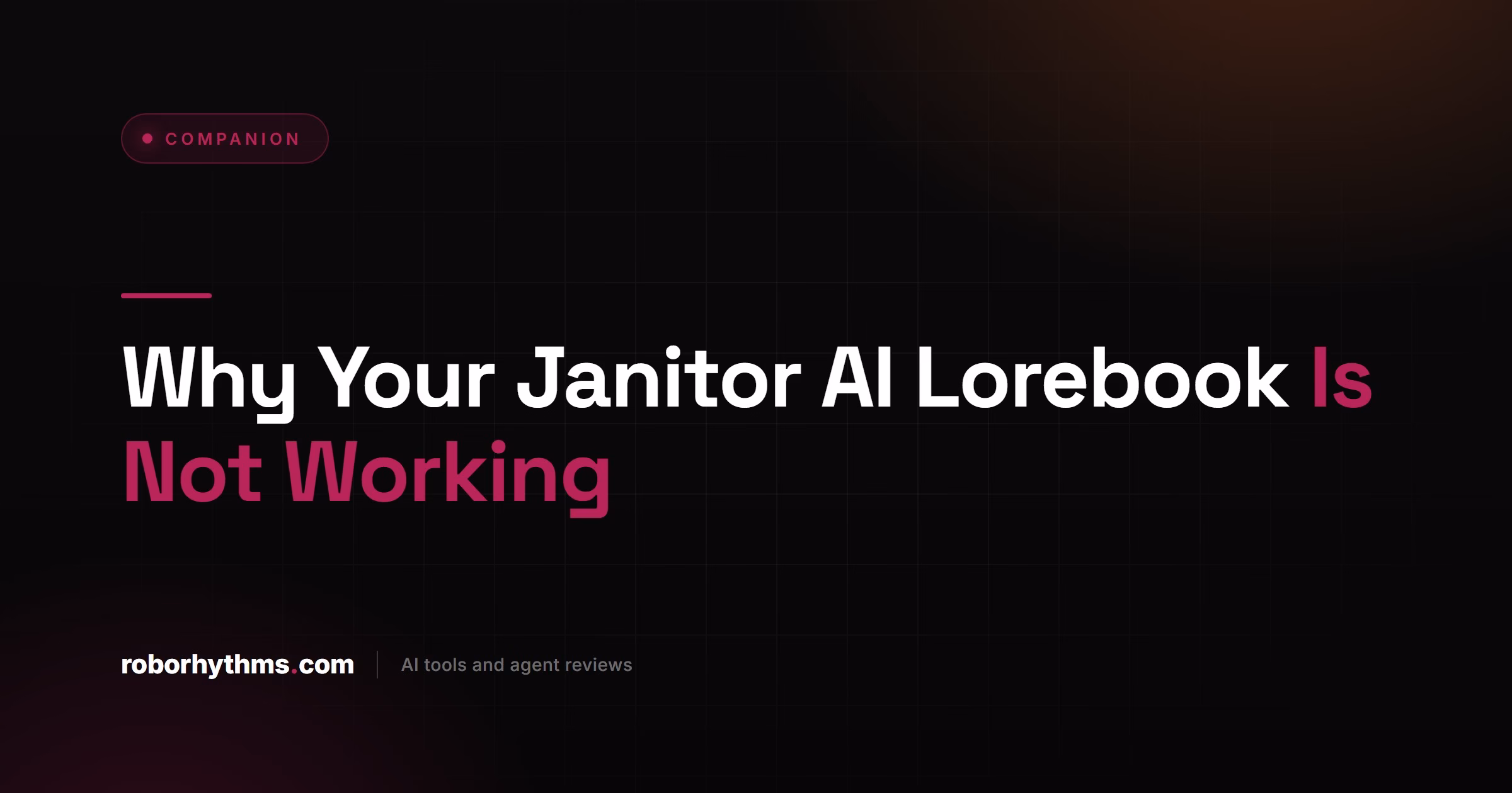 Why Your Janitor AI Lorebook Is Not Working