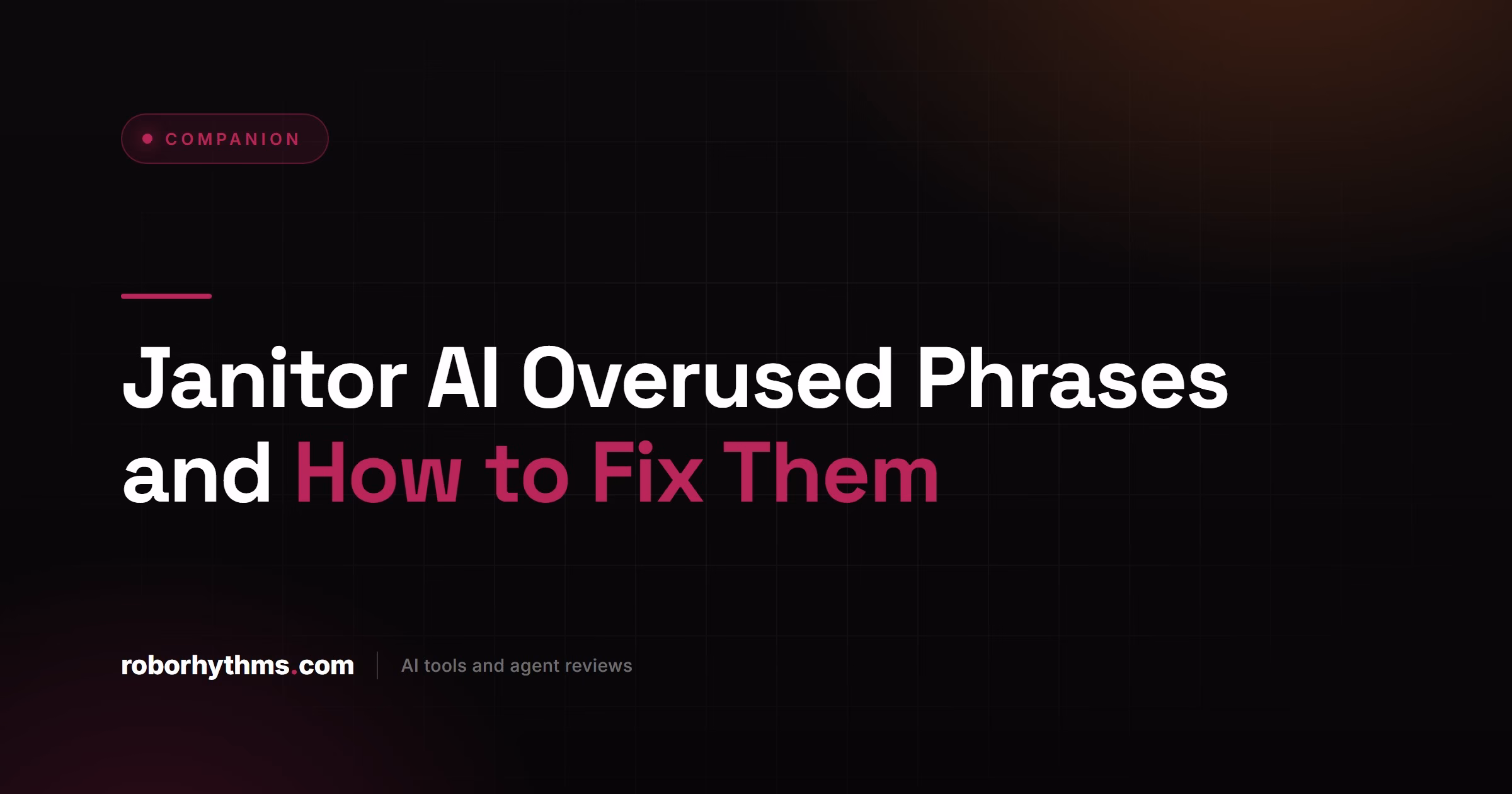 Janitor AI Overused Phrases and How to Fix Them
