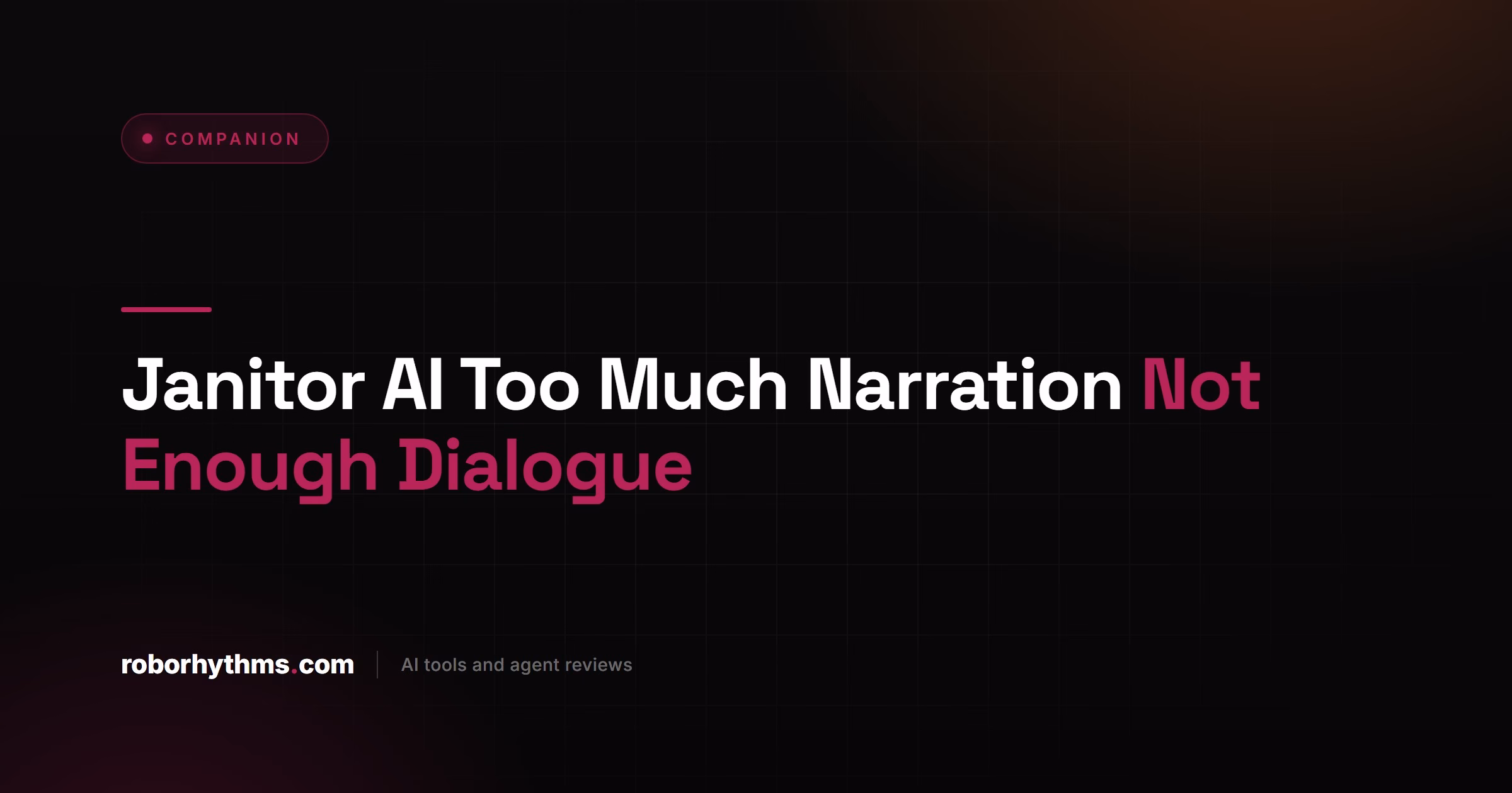 Janitor AI Too Much Narration Not Enough Dialogue