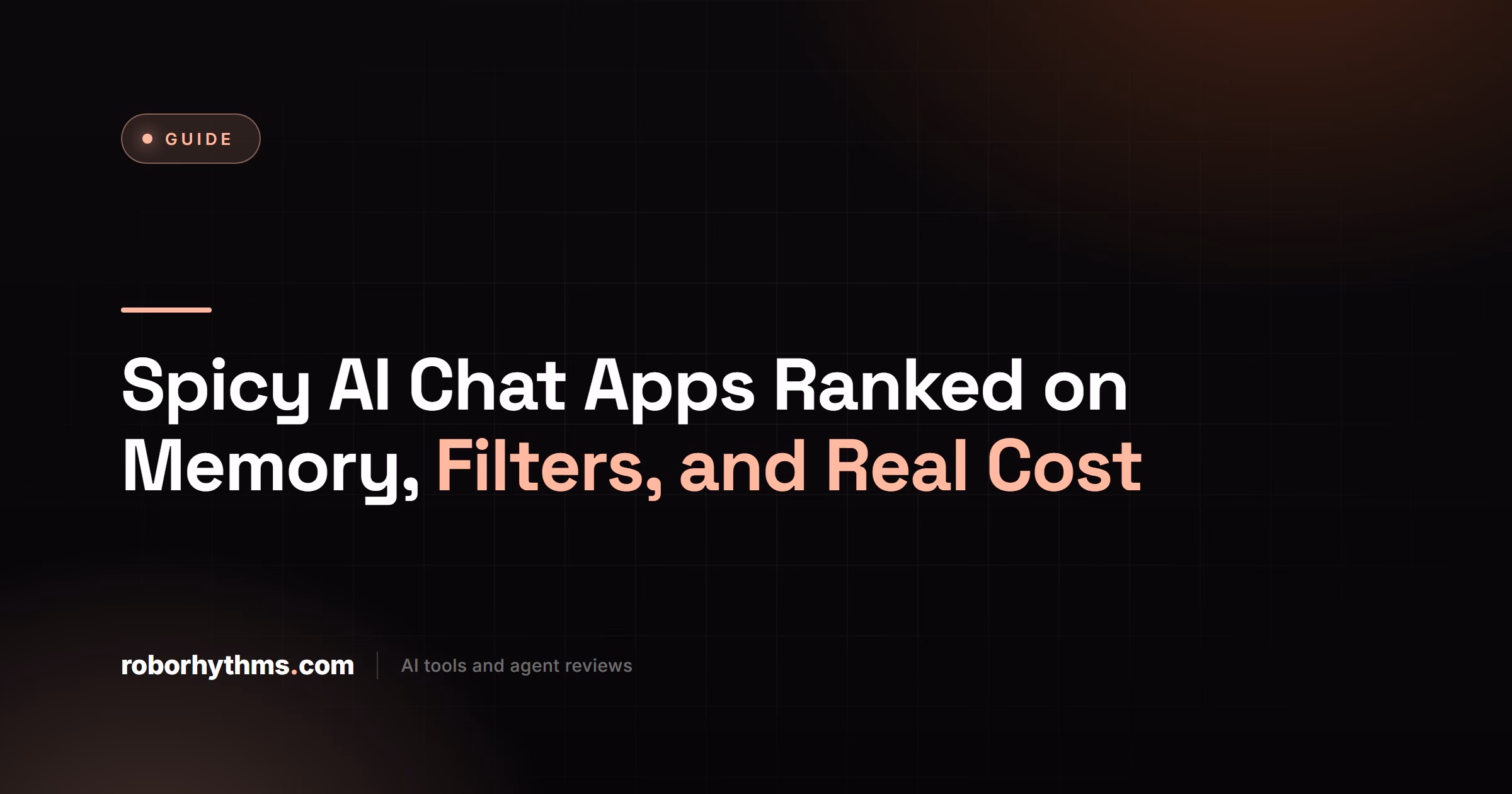 Spicy AI Chat Apps Ranked on Memory, Filters, and Real Cost