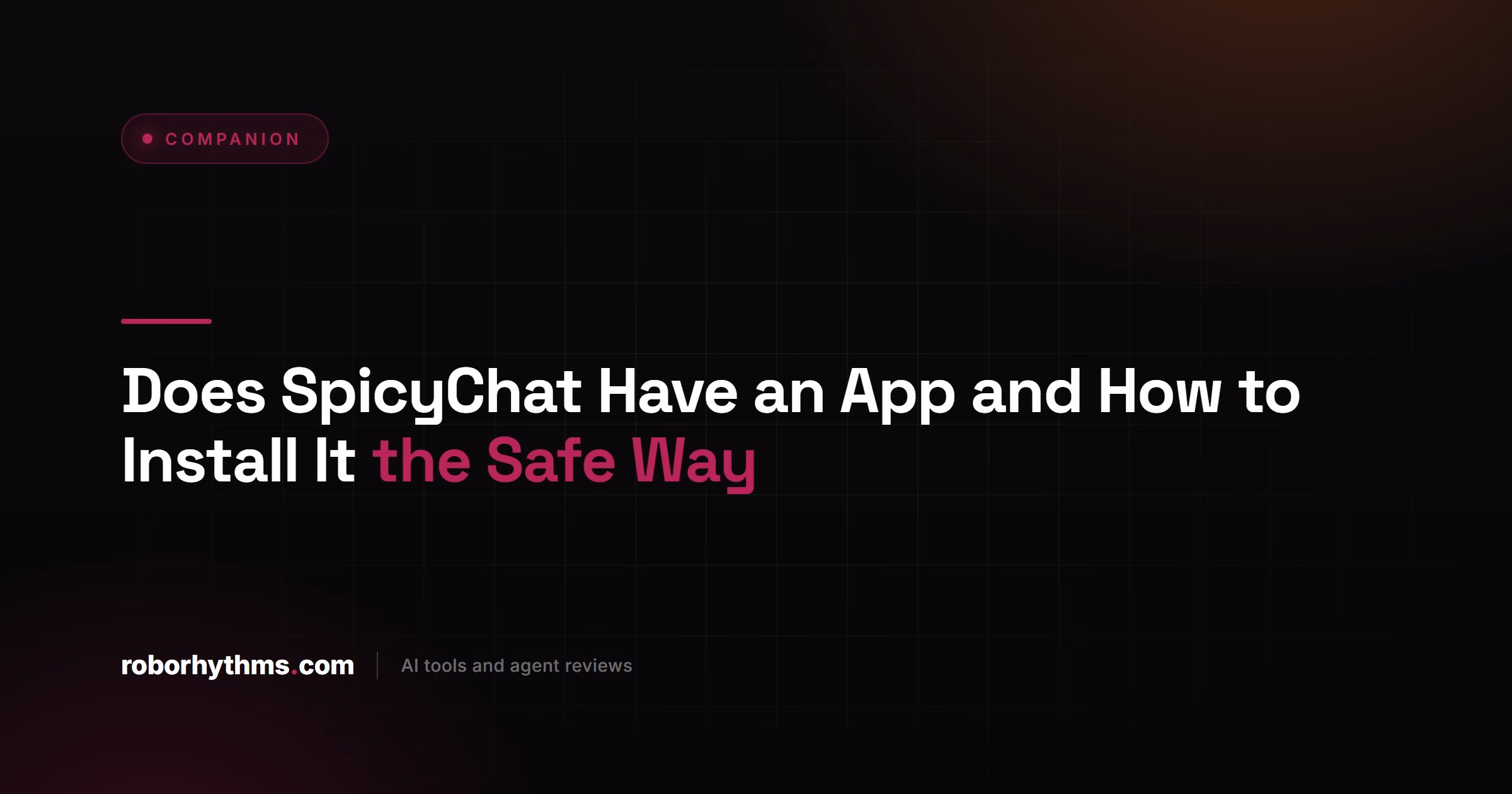 Does SpicyChat Have an App Install Guide