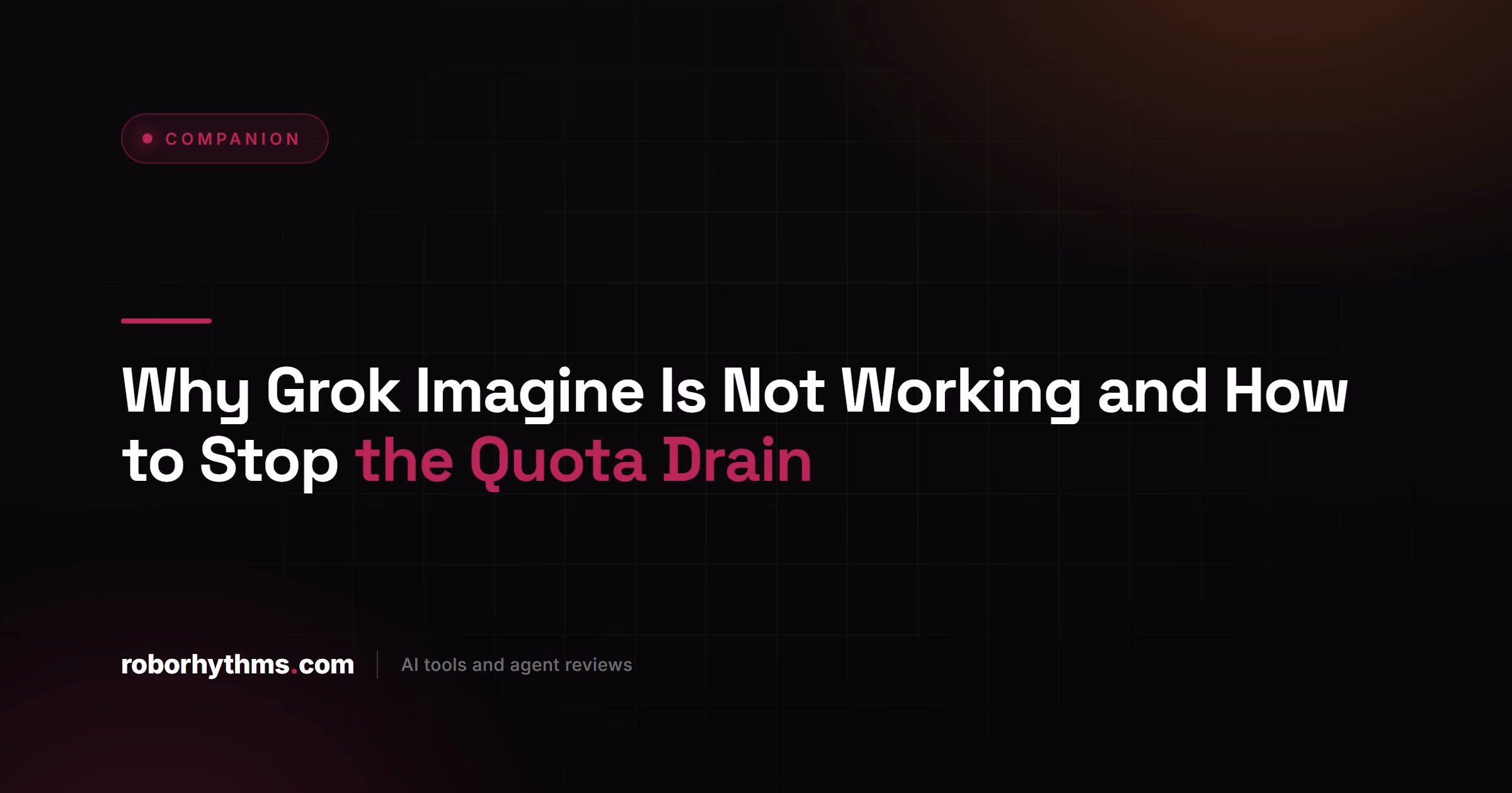 Why Grok Imagine Is Not Working