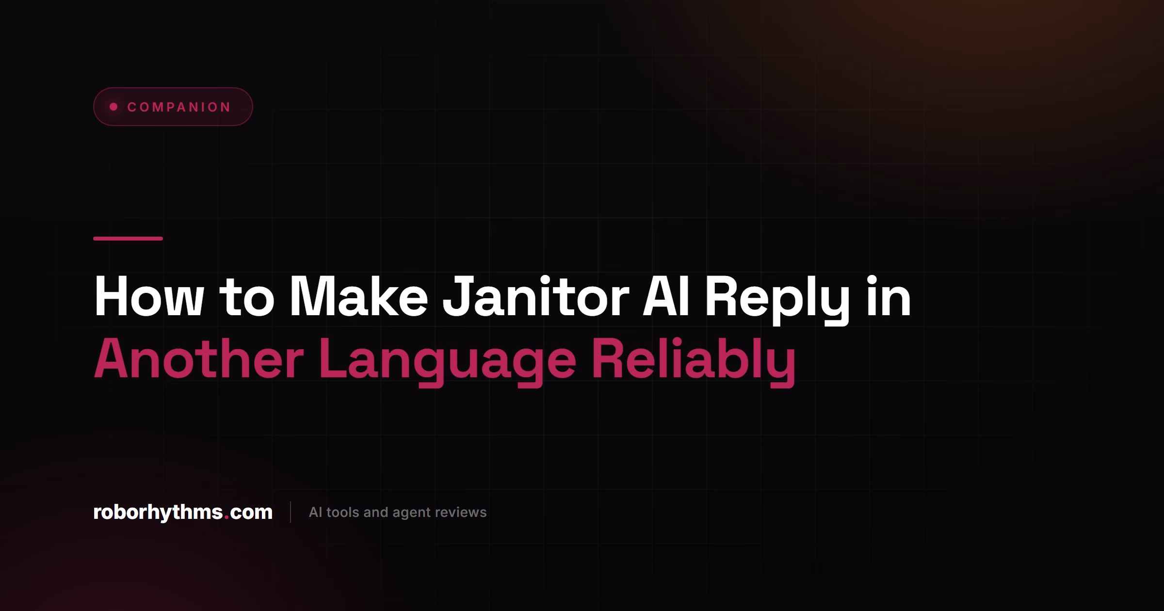 How to Make Janitor AI Reply in Another Language