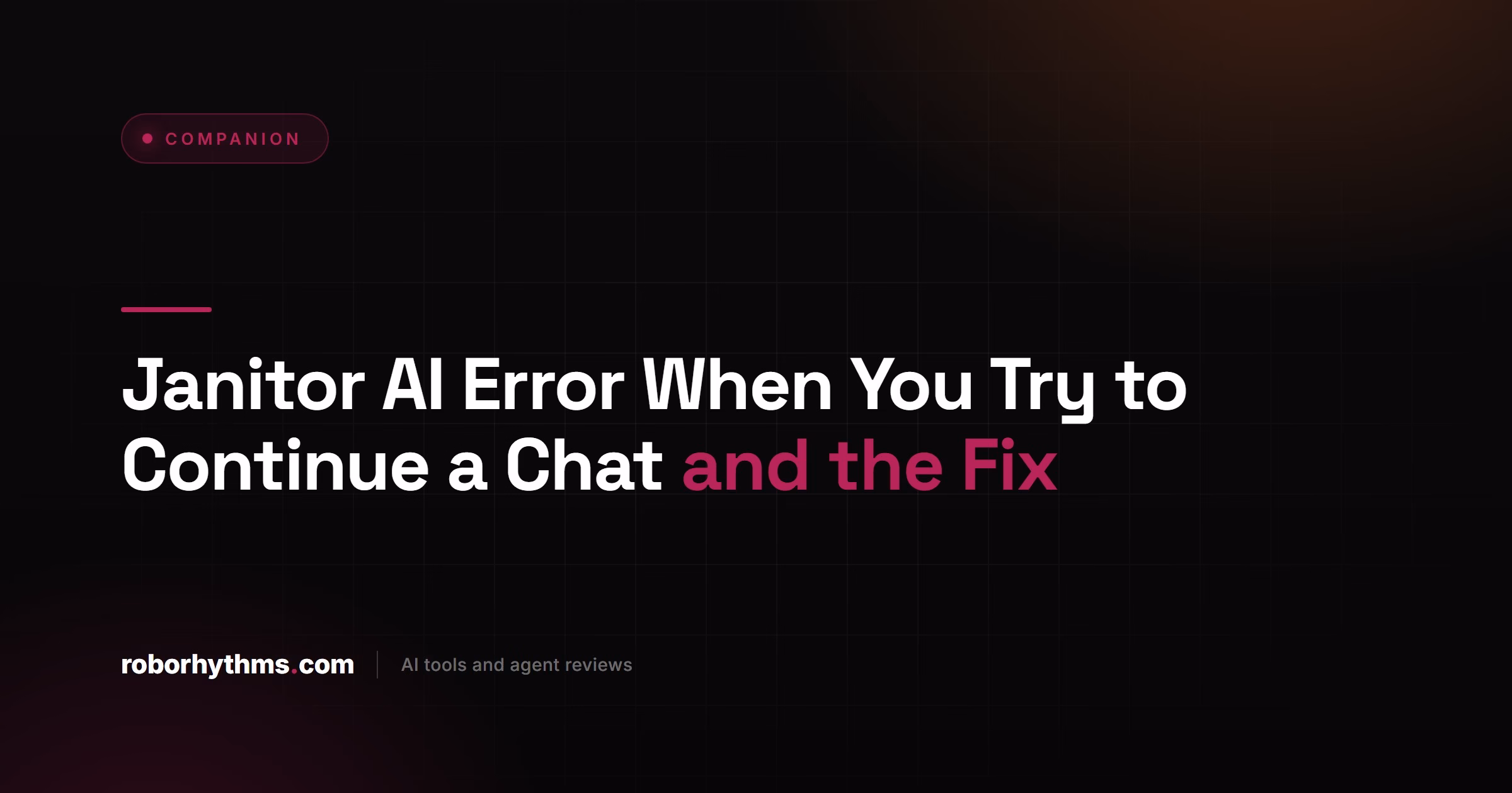 Janitor AI Error When You Try to Continue a Chat and the Fix