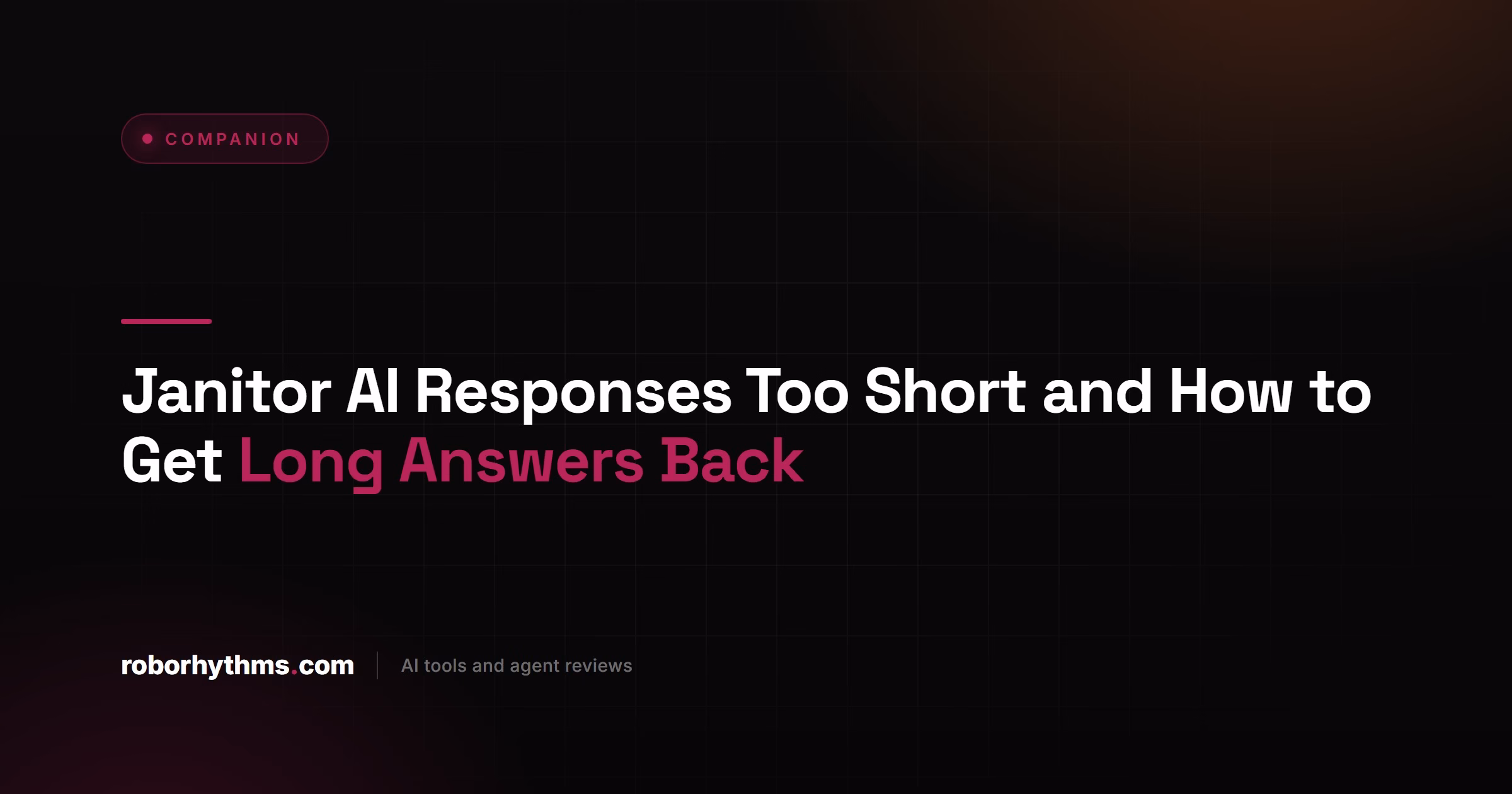 Janitor AI Responses Too Short and How to Get Long Answers Back