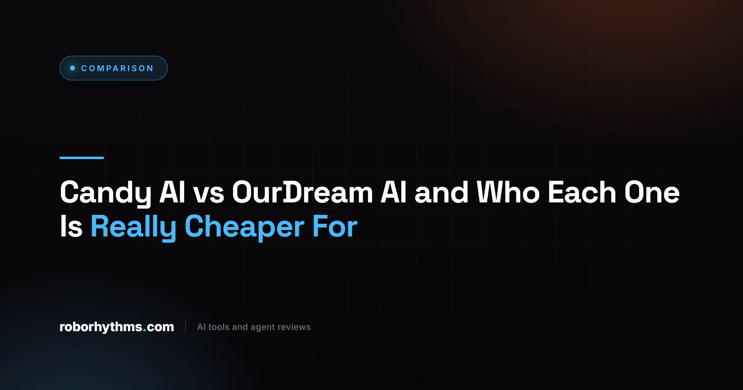 Candy AI vs OurDream AI and Who Each One Is Really Cheaper For