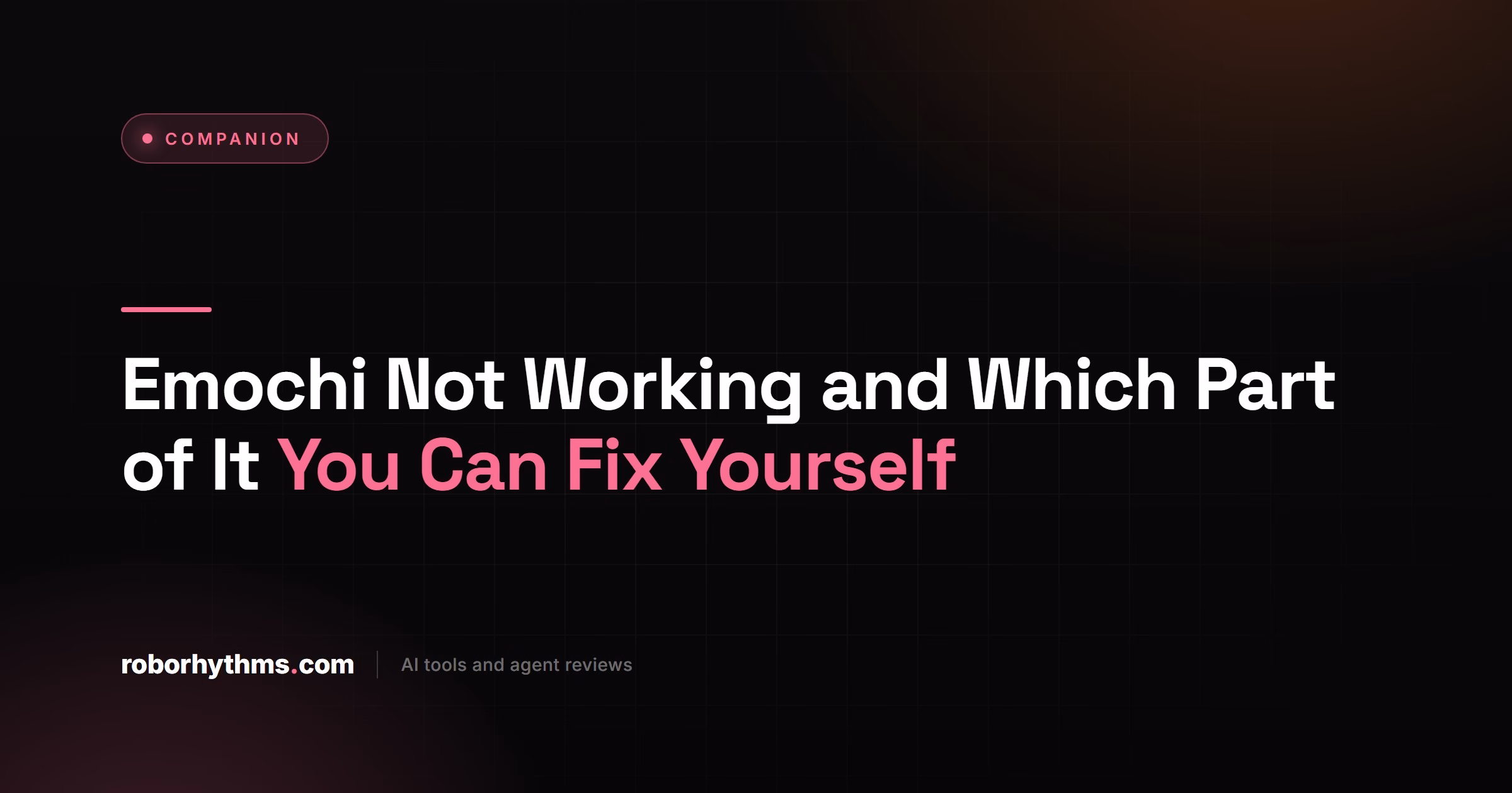 Emochi Not Working and Which Part of It You Can Fix Yourself